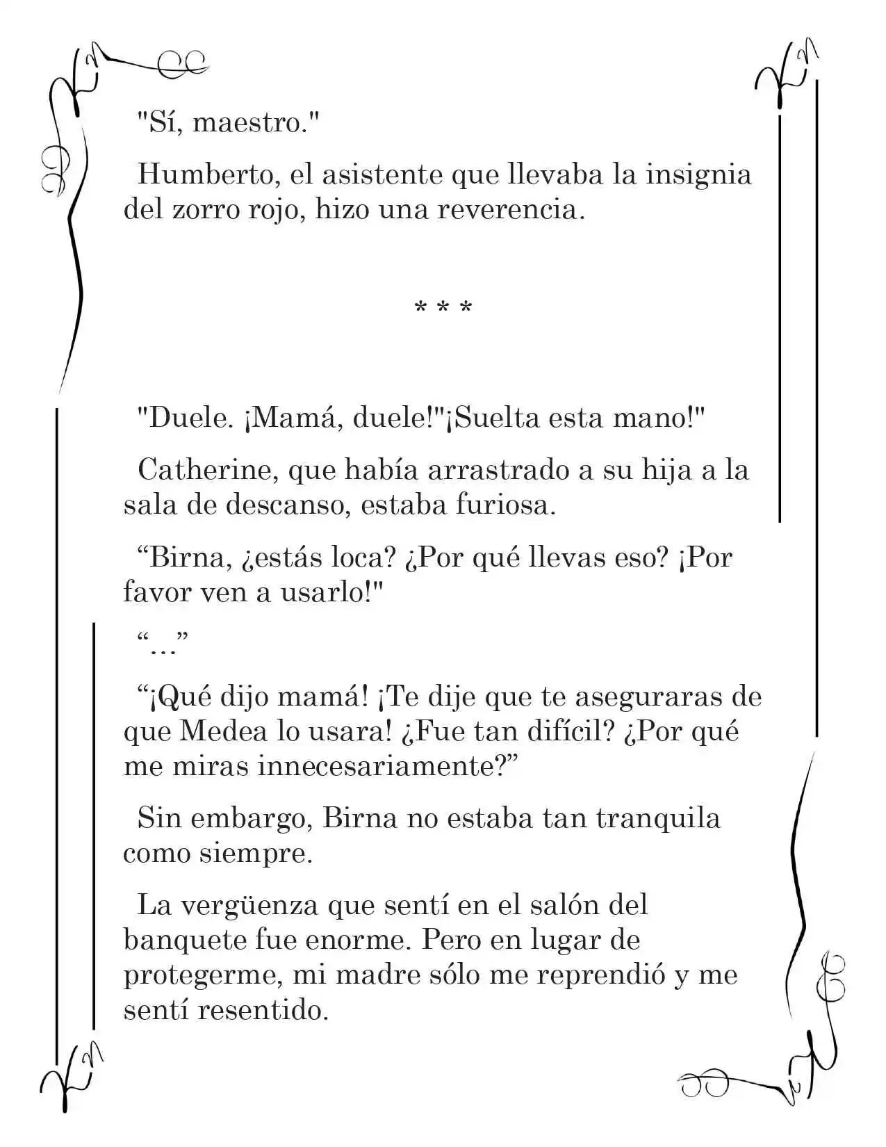 LA CORONA QUE TE ROBARÉ. (Novela) - Capítulo 48 - Página 12 - LectorTMOo