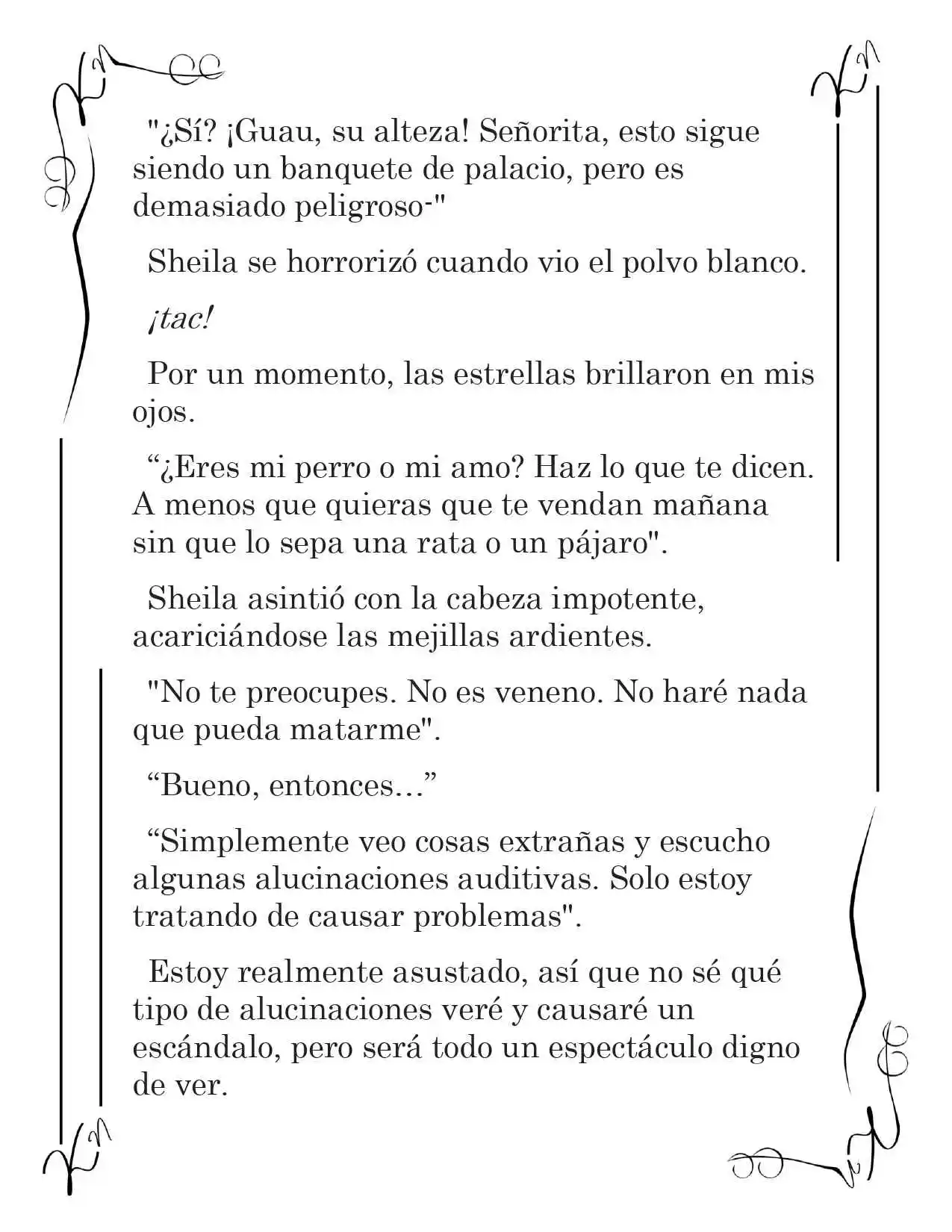LA CORONA QUE TE ROBARÉ. (Novela) - Capítulo 49 - Página 8 - LectorTMOo