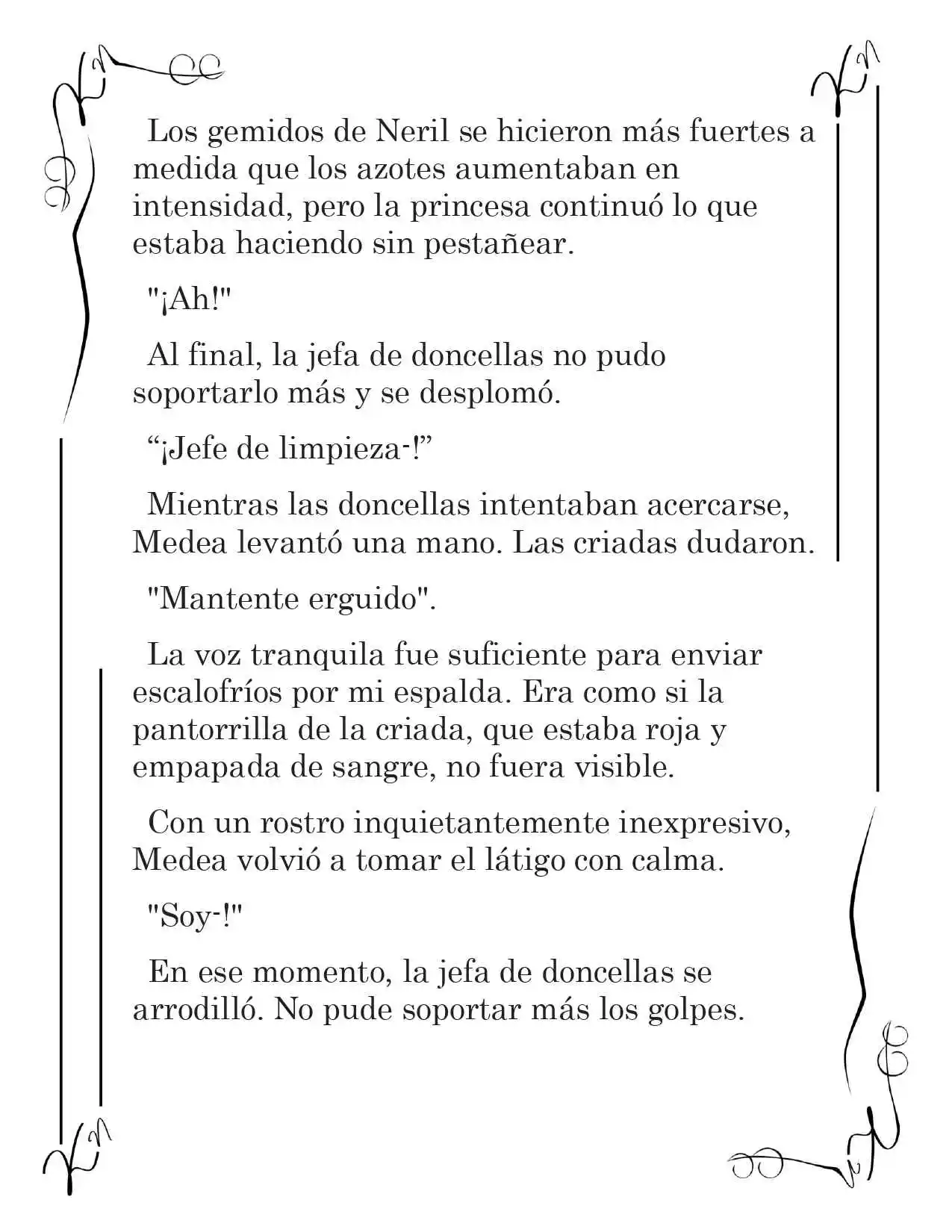 LA CORONA QUE TE ROBARÉ. (Novela) - Capítulo 5 - Página 4 - LectorTMOo