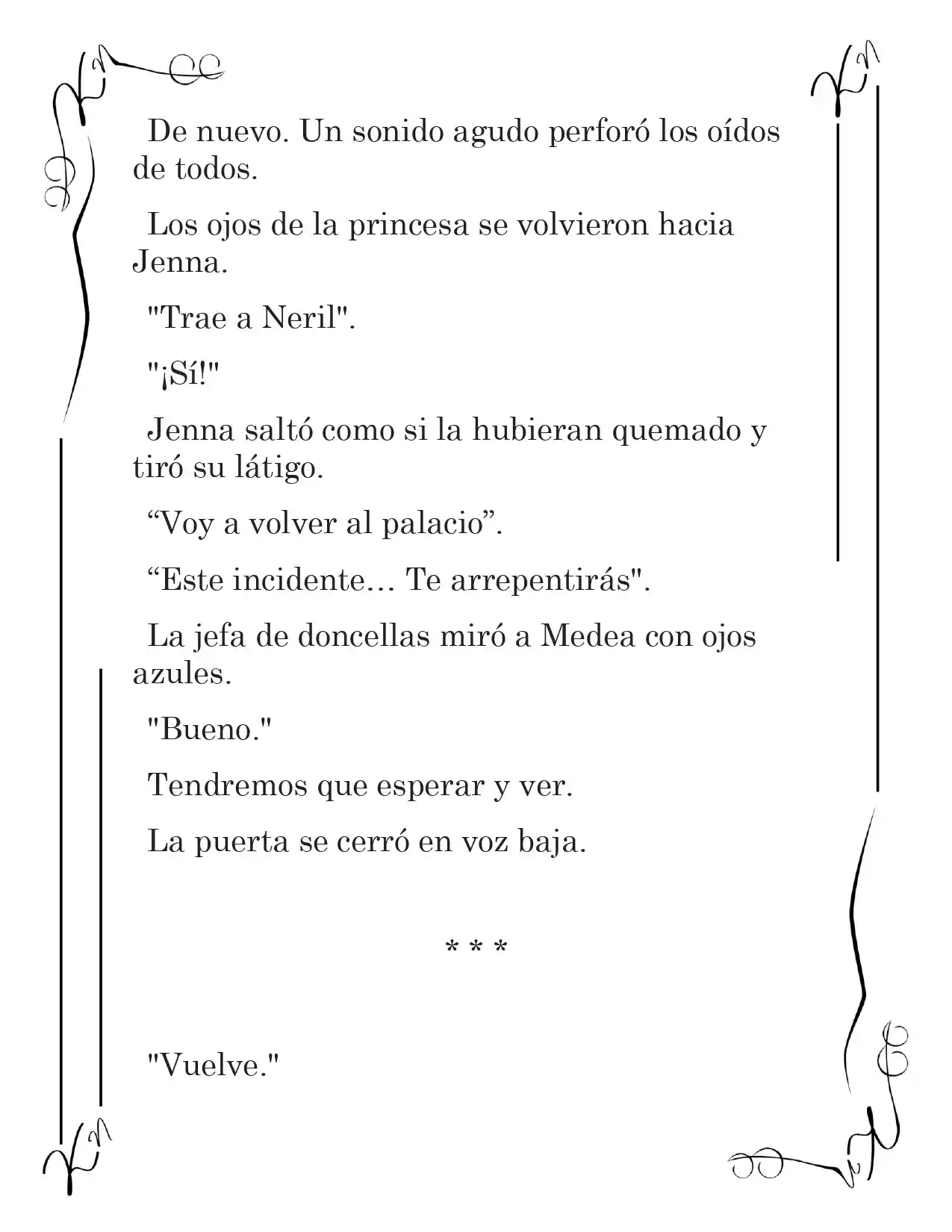 LA CORONA QUE TE ROBARÉ. (Novela) - Capítulo 5 - Página 6 - LectorTMOo