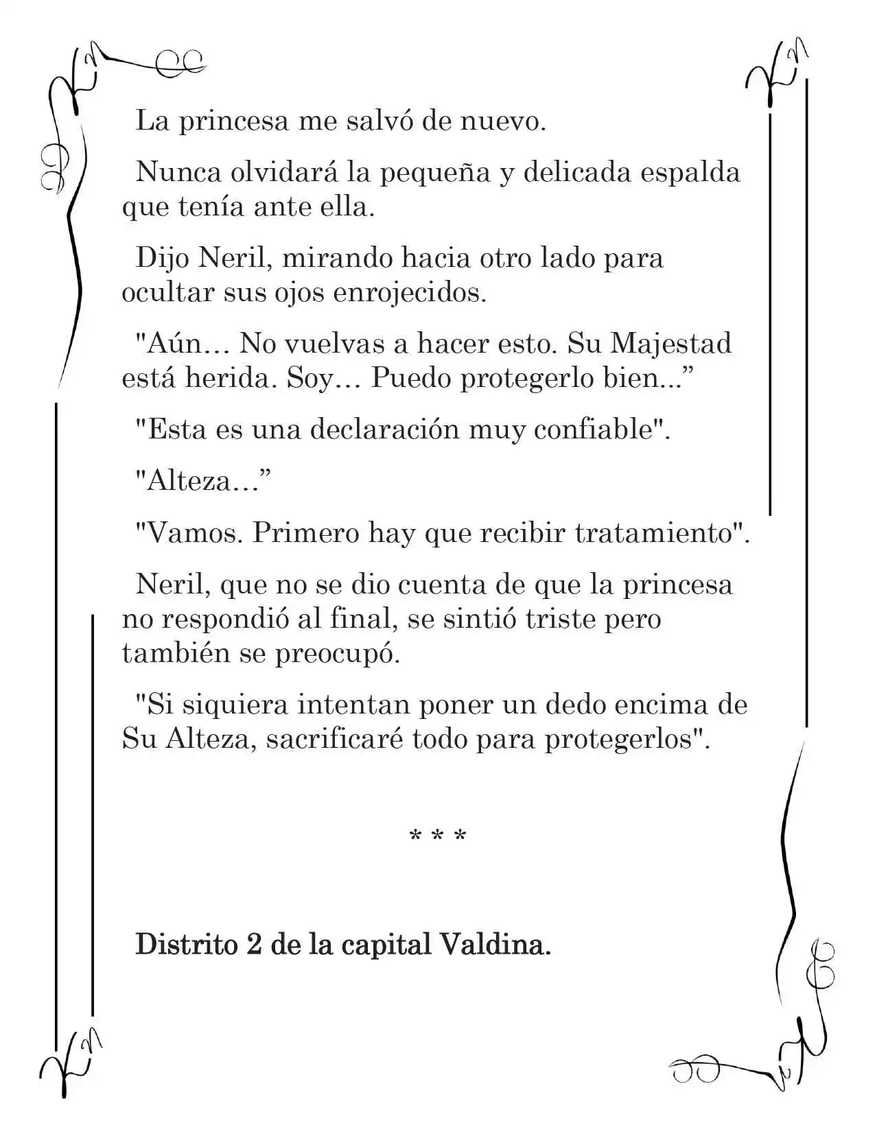 LA CORONA QUE TE ROBARÉ. (Novela) - Capítulo 5 - Página 10 - LectorTMOo