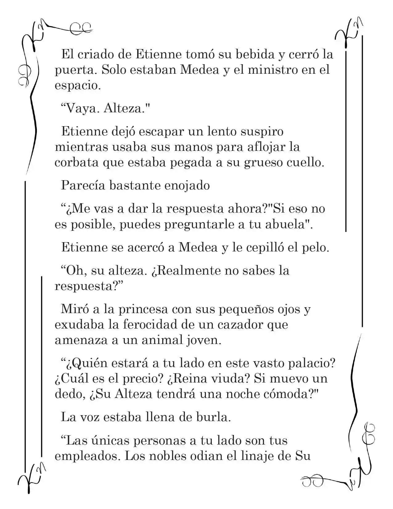 LA CORONA QUE TE ROBARÉ. (Novela) - Capítulo 50 - Página 5 - LectorTMOo
