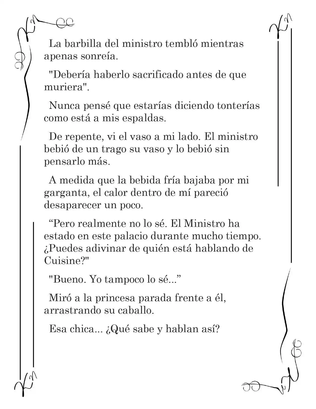 LA CORONA QUE TE ROBARÉ. (Novela) - Capítulo 50 - Página 9 - LectorTMOo