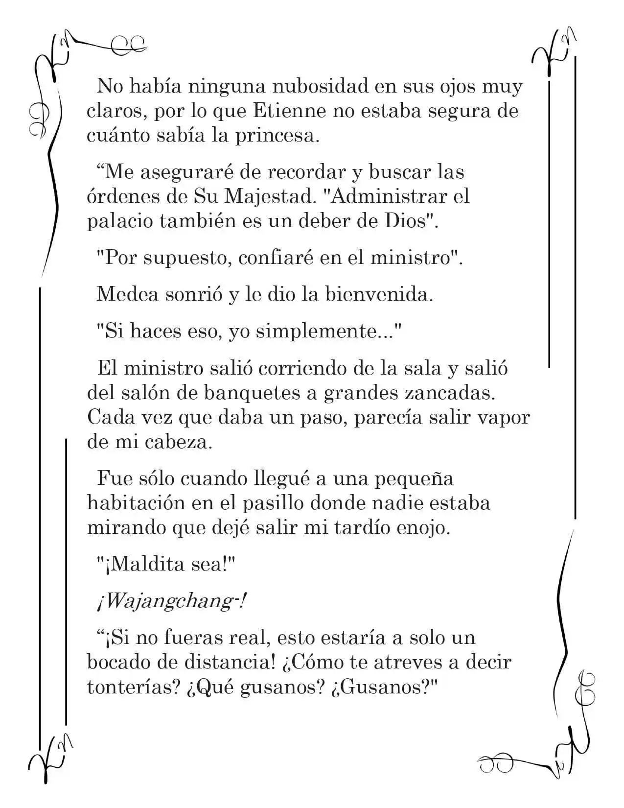 LA CORONA QUE TE ROBARÉ. (Novela) - Capítulo 50 - Página 10 - LectorTMOo