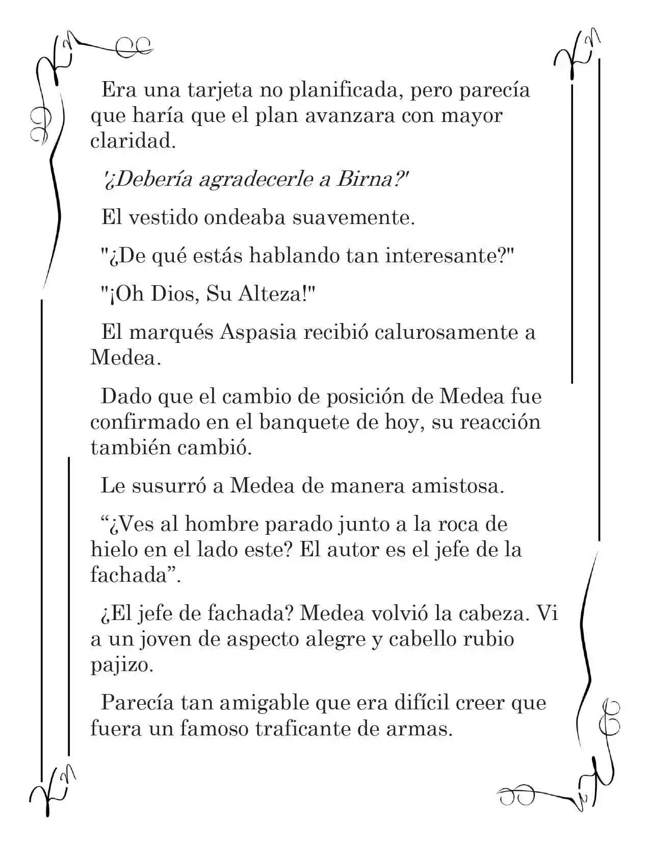 LA CORONA QUE TE ROBARÉ. (Novela) - Capítulo 51 - Página 6 - LectorTMOo