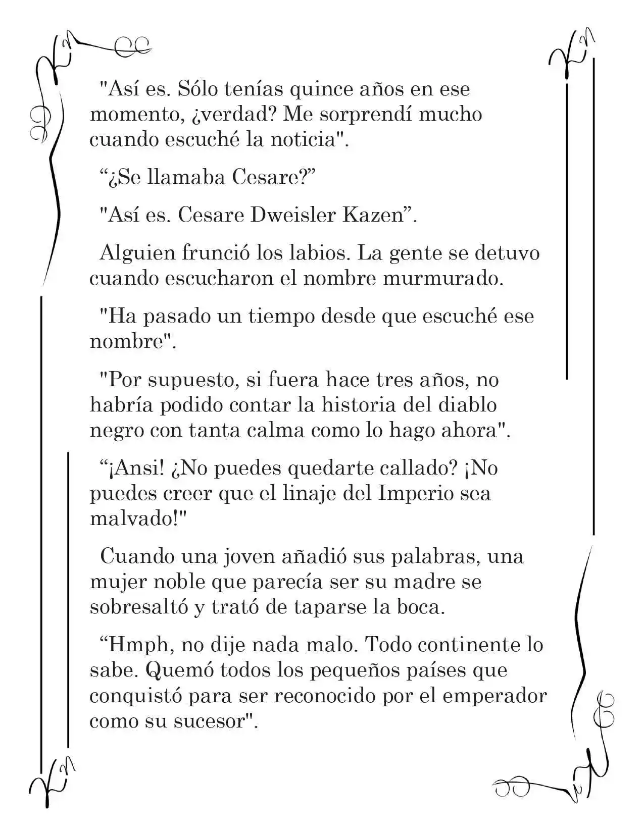 LA CORONA QUE TE ROBARÉ. (Novela) - Capítulo 51 - Página 11 - LectorTMOo
