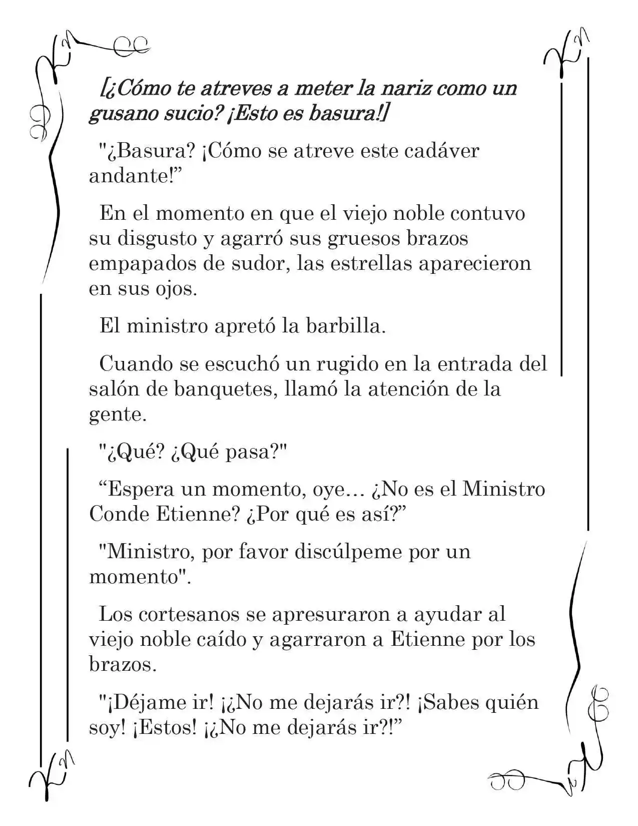 LA CORONA QUE TE ROBARÉ. (Novela) - Capítulo 52 - Página 12 - LectorTMOo