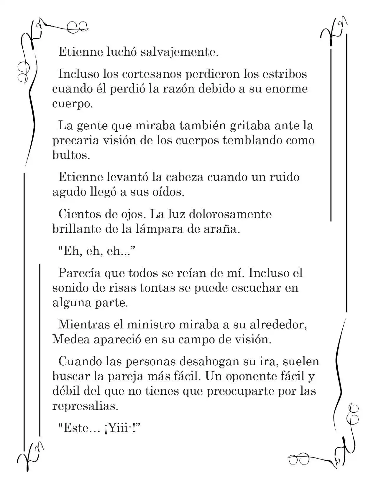 LA CORONA QUE TE ROBARÉ. (Novela) - Capítulo 52 - Página 13 - LectorTMOo