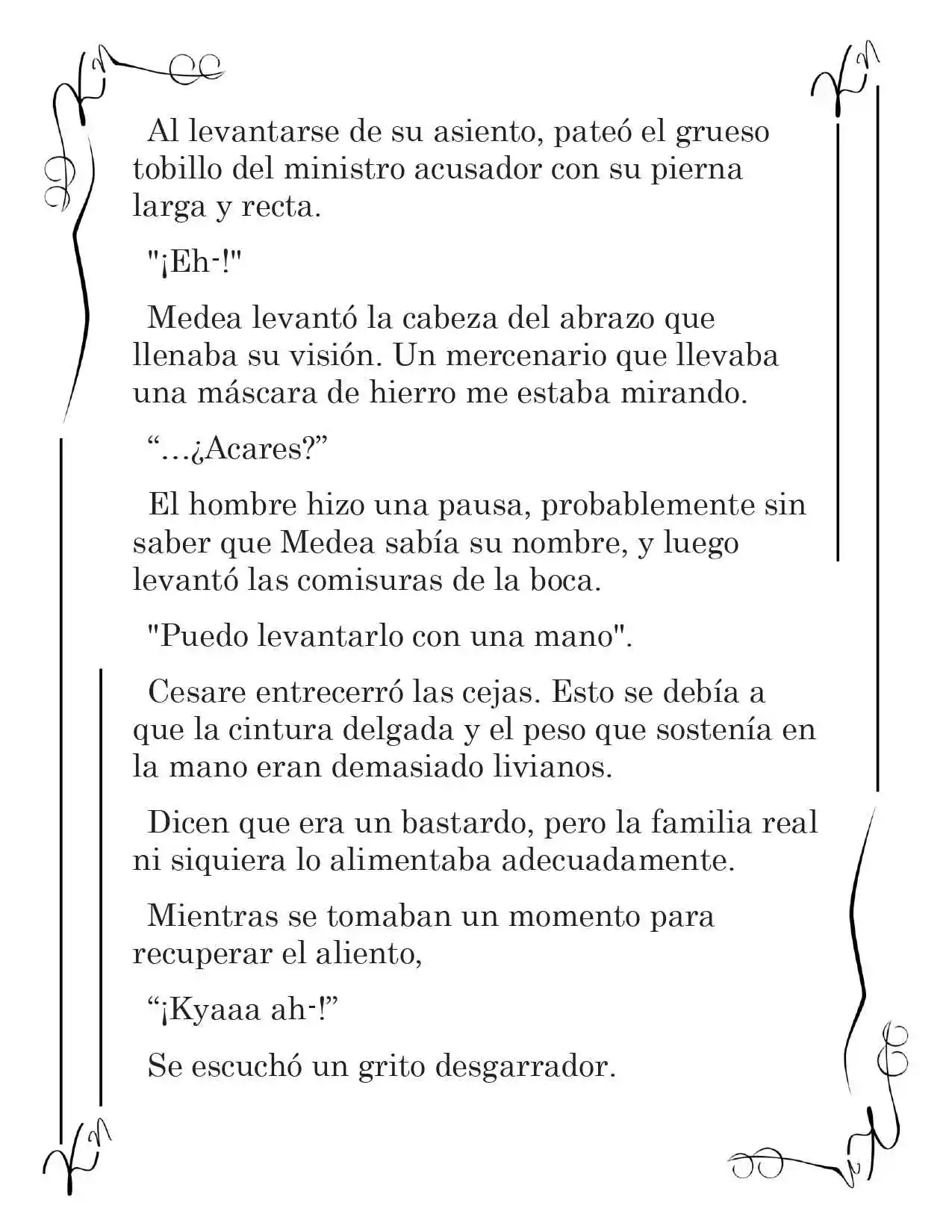 LA CORONA QUE TE ROBARÉ. (Novela) - Capítulo 53 - Página 3 - LectorTMOo