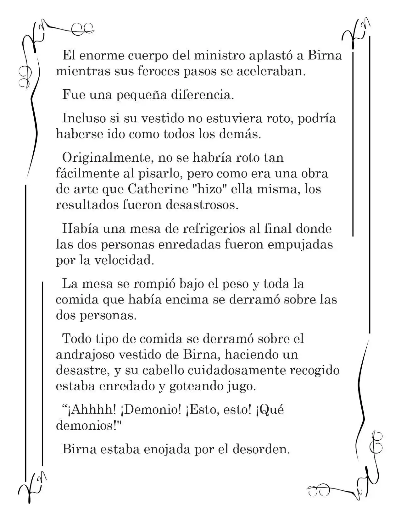 LA CORONA QUE TE ROBARÉ. (Novela) - Capítulo 53 - Página 5 - LectorTMOo