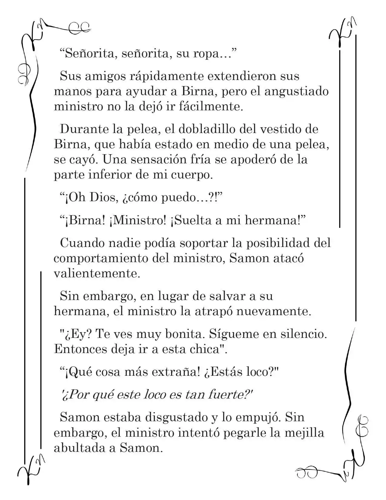 LA CORONA QUE TE ROBARÉ. (Novela) - Capítulo 53 - Página 6 - LectorTMOo