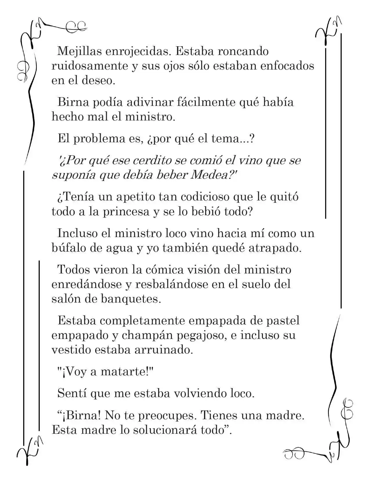 LA CORONA QUE TE ROBARÉ. (Novela) - Capítulo 54 - Página 11 - LectorTMOo