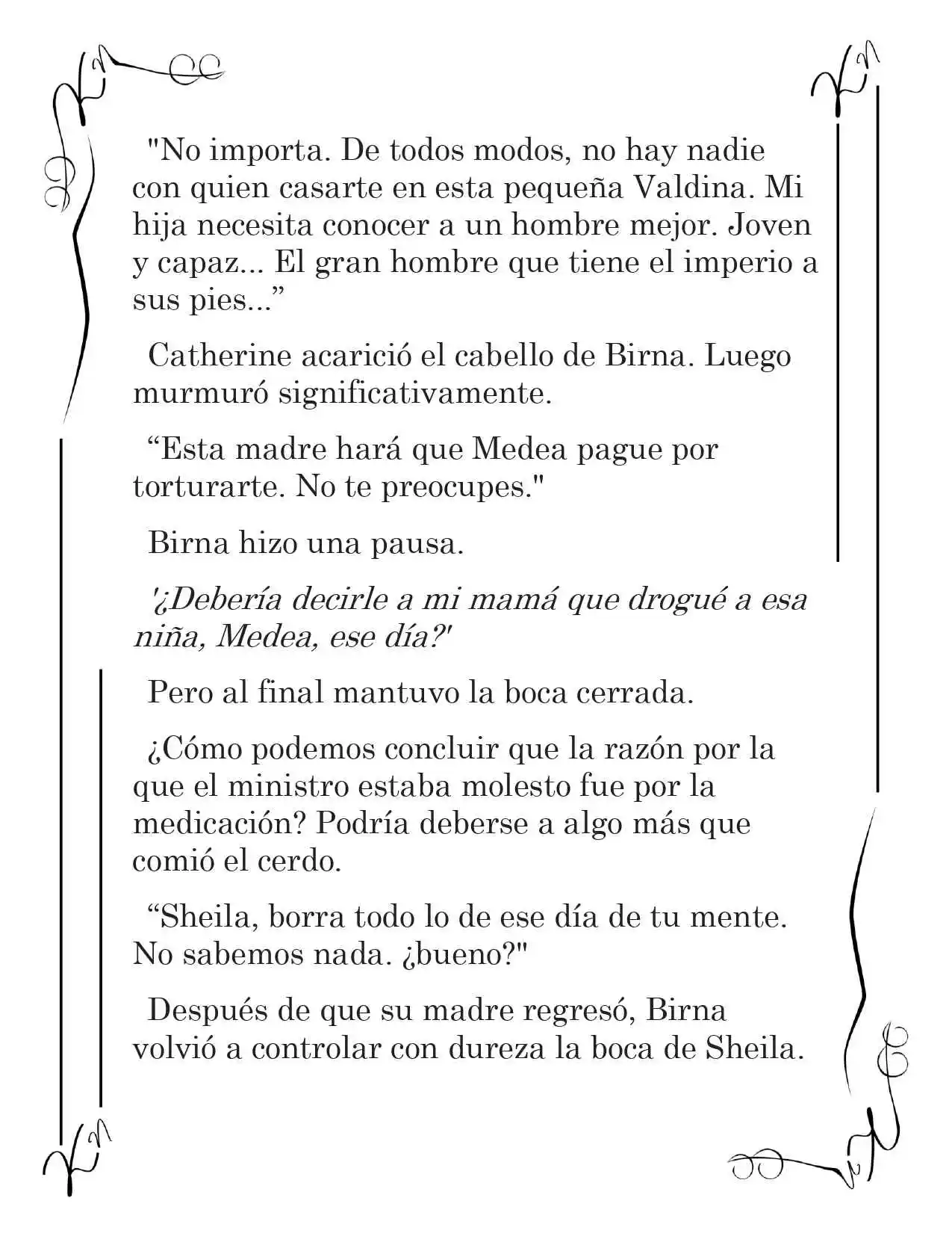 LA CORONA QUE TE ROBARÉ. (Novela) - Capítulo 55 - Página 2 - LectorTMOo