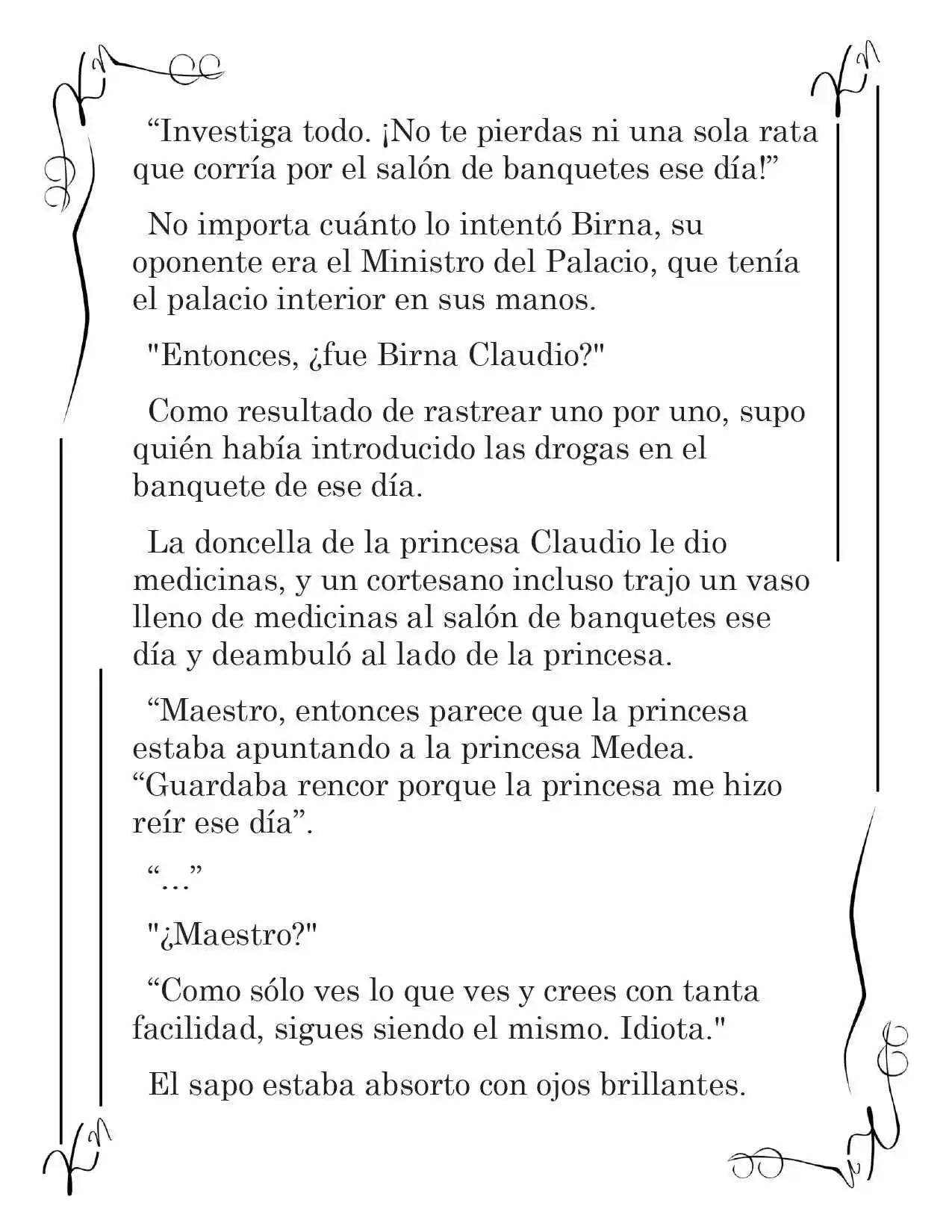 LA CORONA QUE TE ROBARÉ. (Novela) - Capítulo 55 - Página 6 - LectorTMOo
