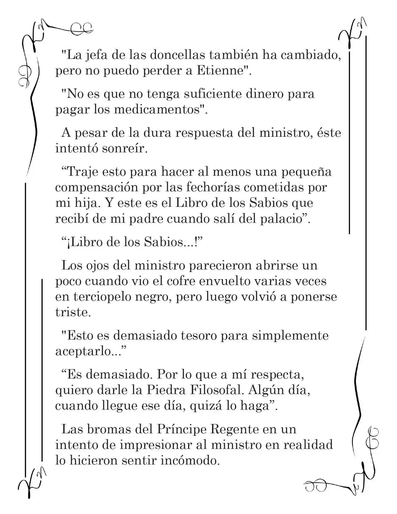 LA CORONA QUE TE ROBARÉ. (Novela) - Capítulo 55 - Página 11 - LectorTMOo