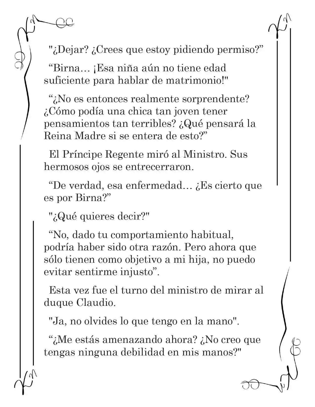 LA CORONA QUE TE ROBARÉ. (Novela) - Capítulo 56 - Página 2 - LectorTMOo