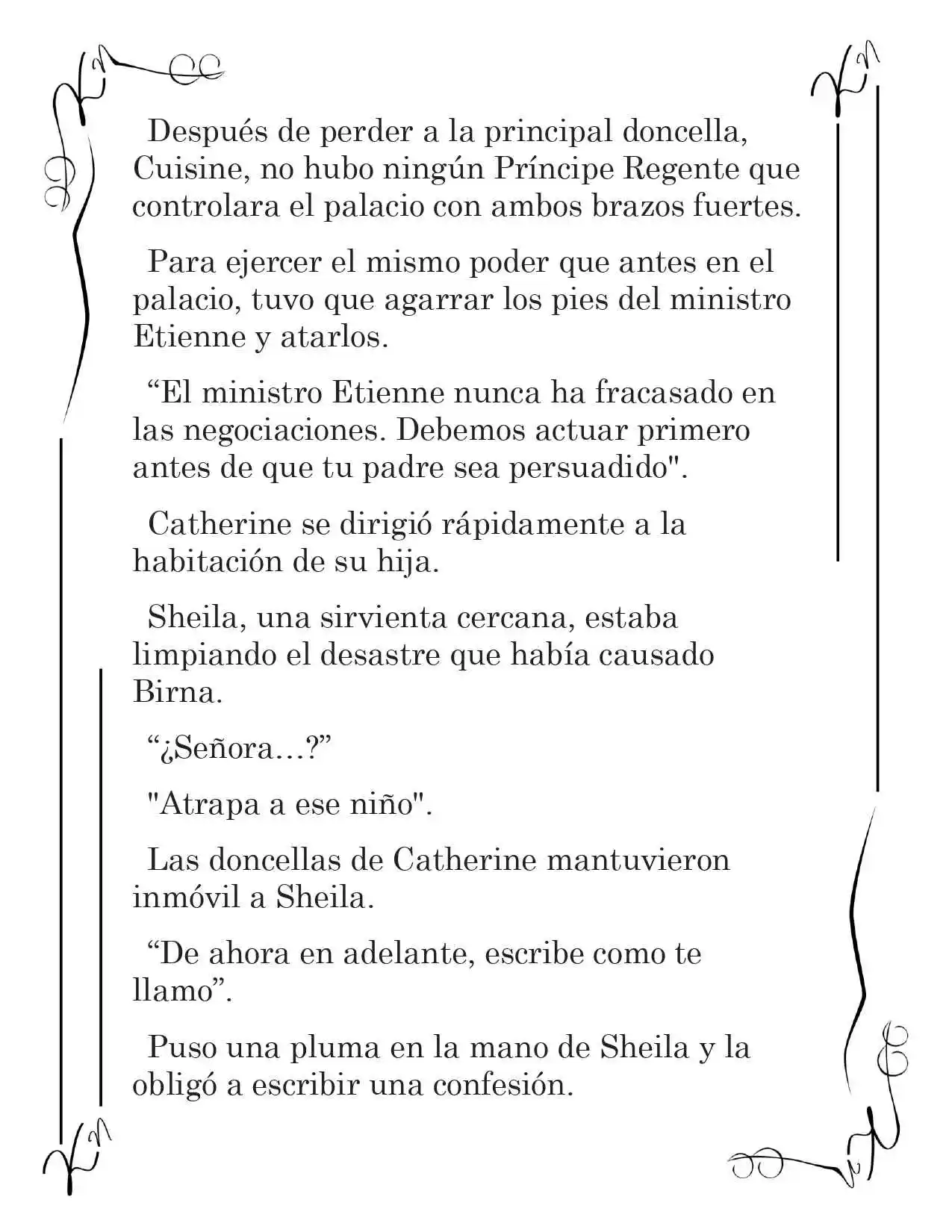 LA CORONA QUE TE ROBARÉ. (Novela) - Capítulo 56 - Página 6 - LectorTMOo