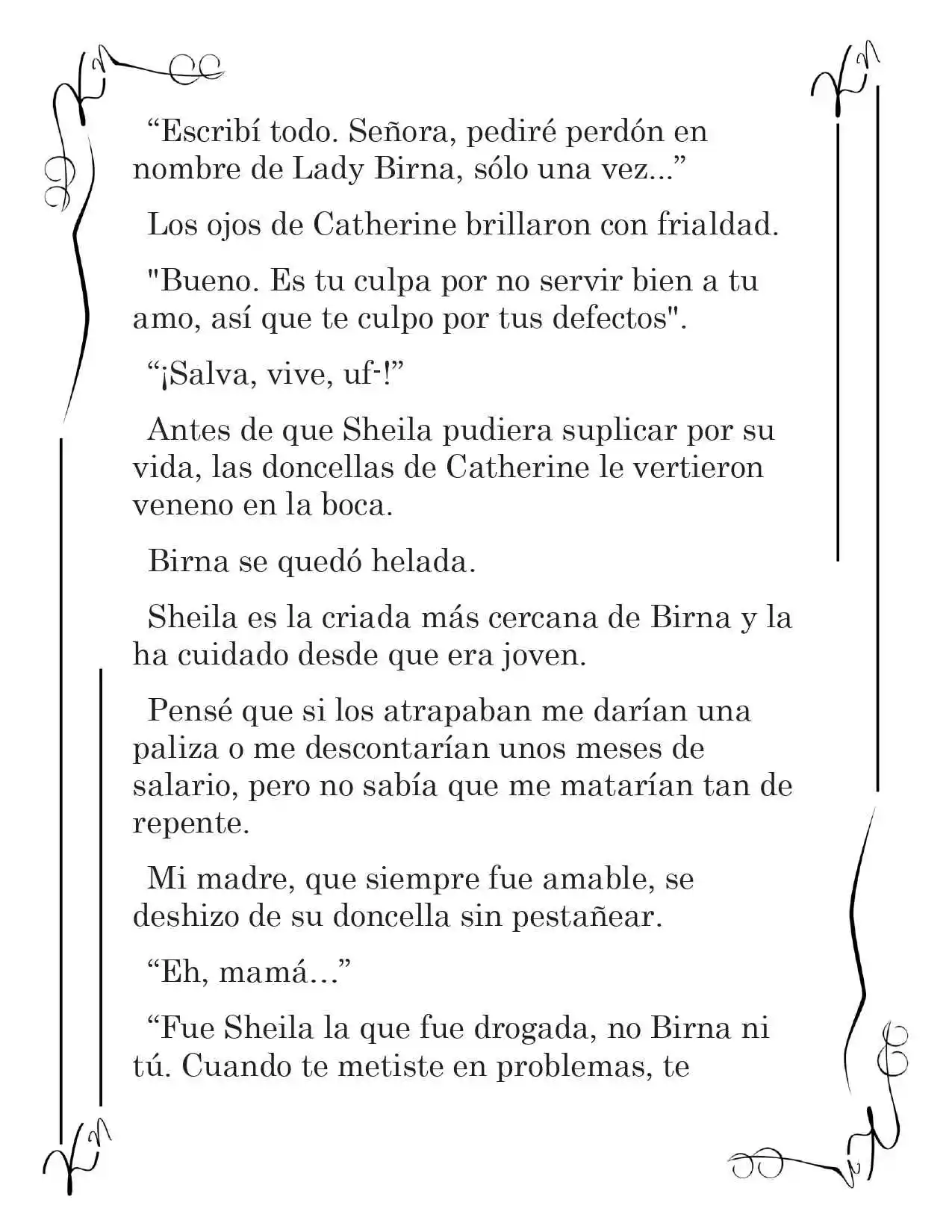 LA CORONA QUE TE ROBARÉ. (Novela) - Capítulo 56 - Página 7 - LectorTMOo