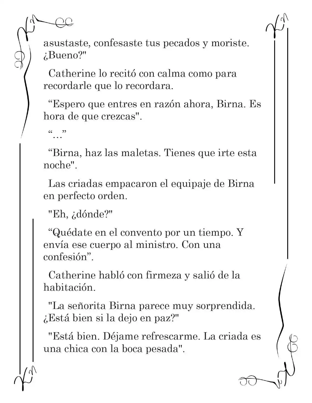 LA CORONA QUE TE ROBARÉ. (Novela) - Capítulo 56 - Página 8 - LectorTMOo