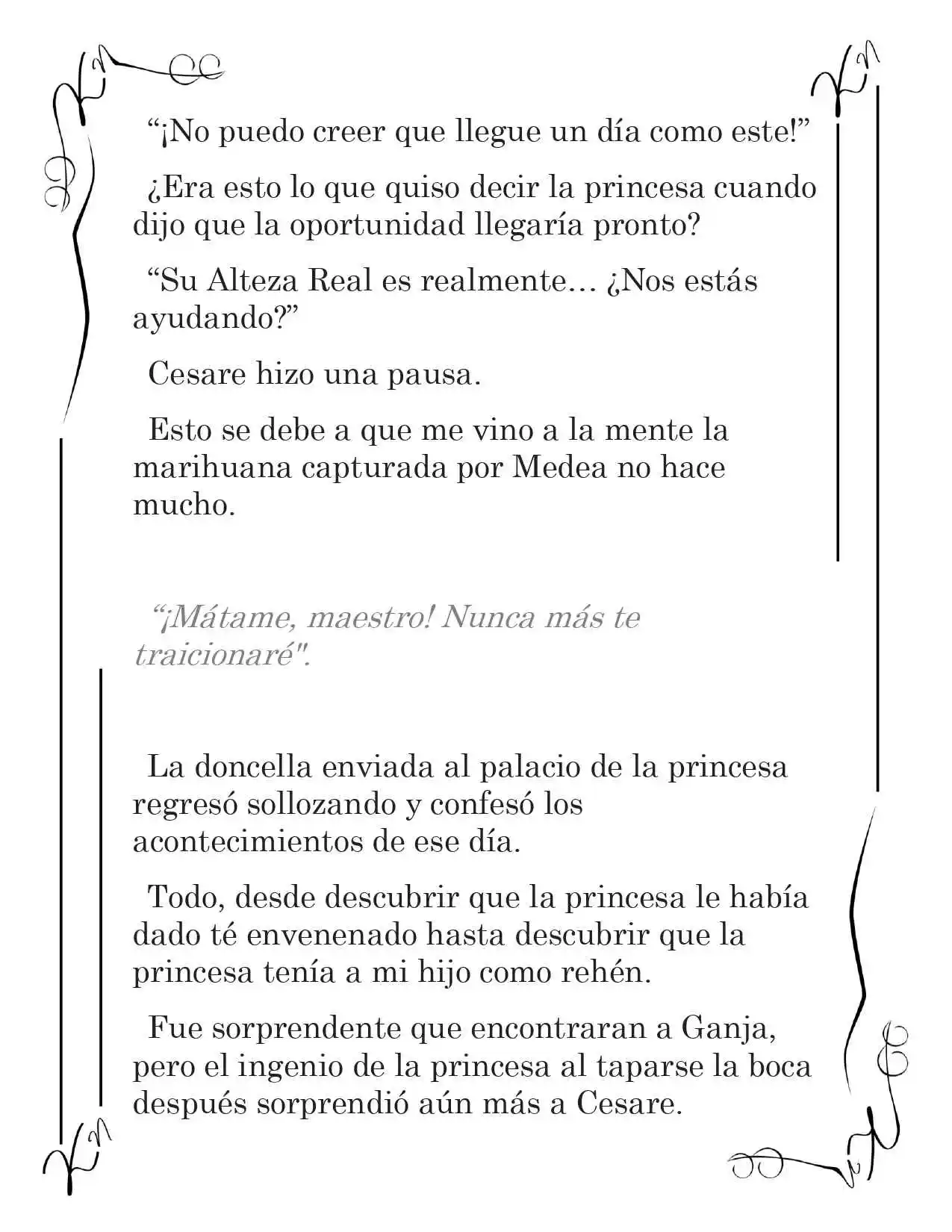 LA CORONA QUE TE ROBARÉ. (Novela) - Capítulo 57 - Página 6 - LectorTMOo