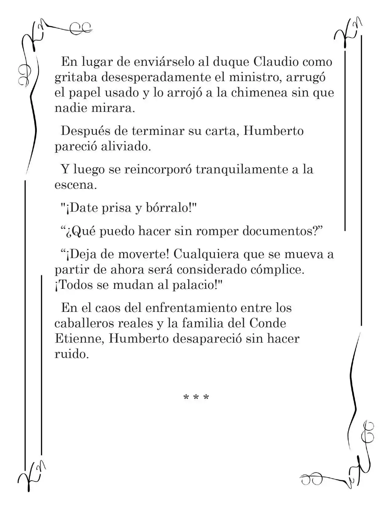 LA CORONA QUE TE ROBARÉ. (Novela) - Capítulo 58 - Página 2 - LectorTMOo