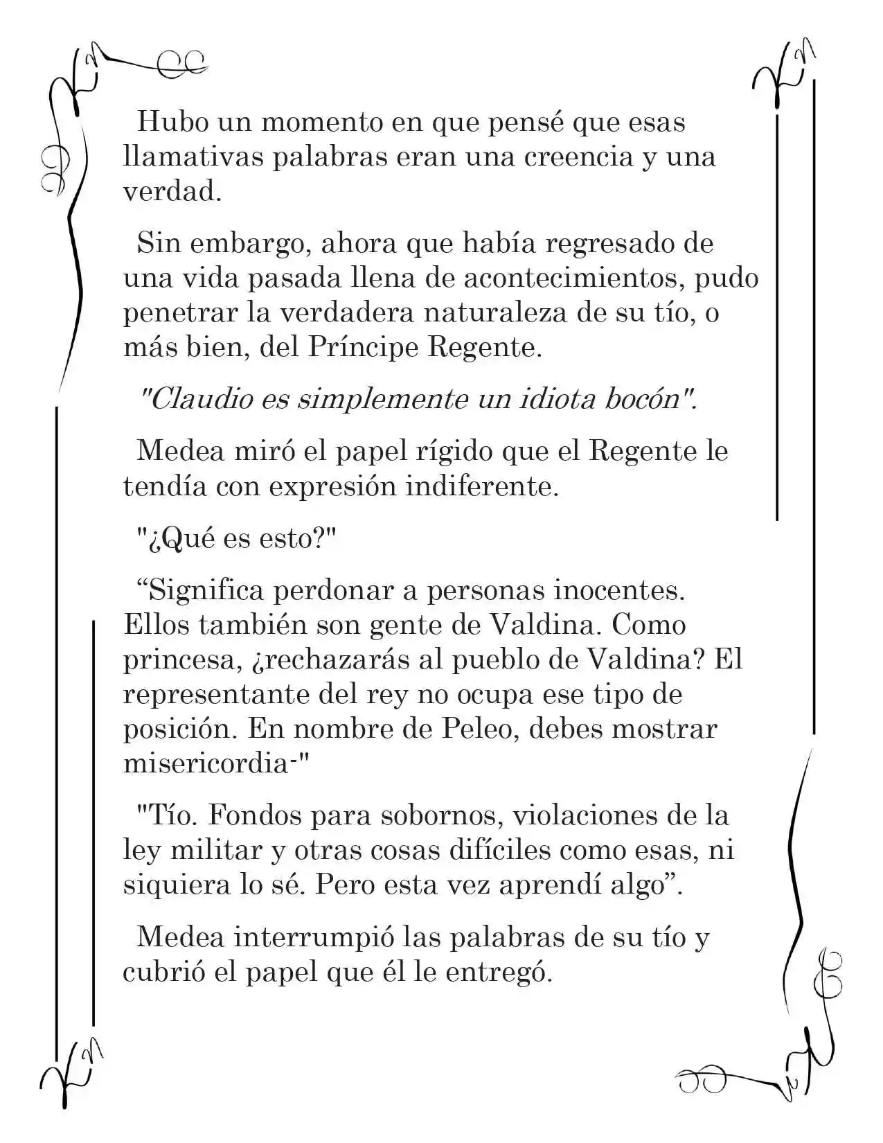 LA CORONA QUE TE ROBARÉ. (Novela) - Capítulo 58 - Página 8 - LectorTMOo