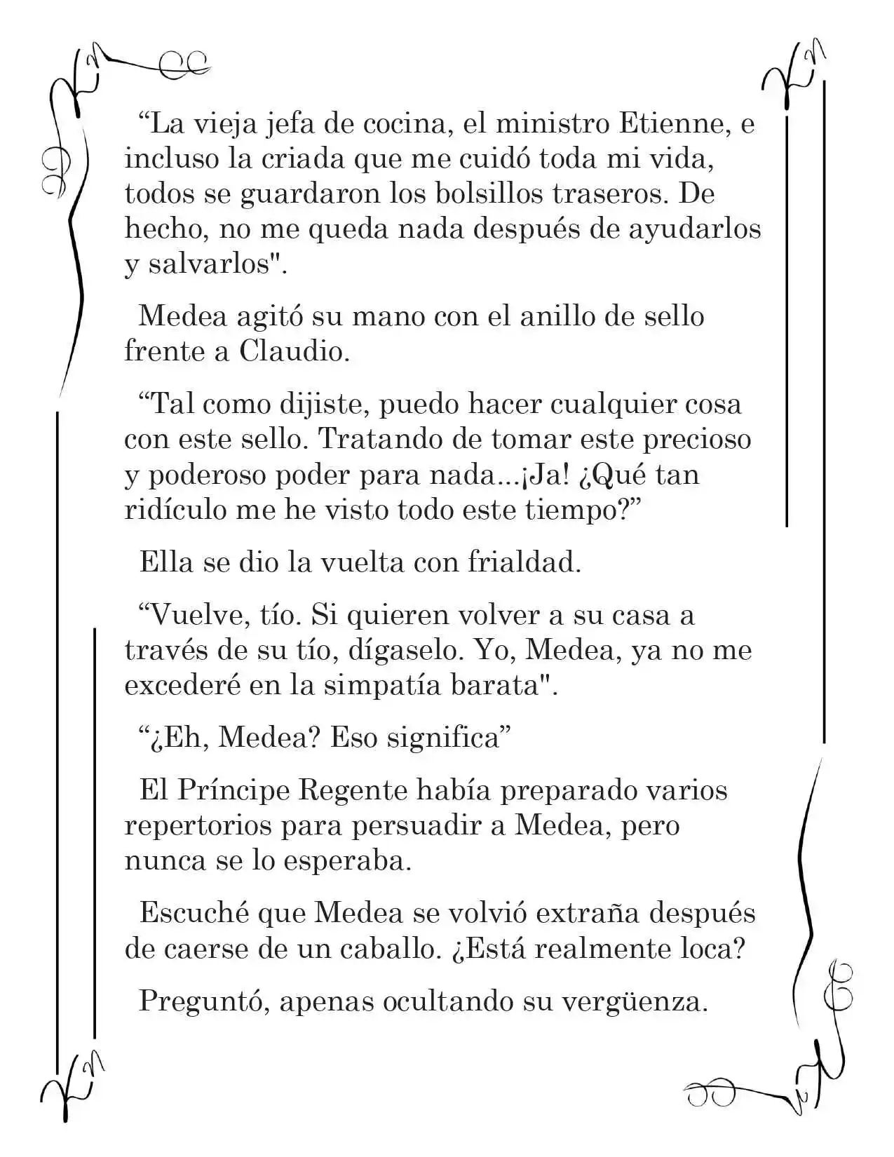 LA CORONA QUE TE ROBARÉ. (Novela) - Capítulo 58 - Página 9 - LectorTMOo