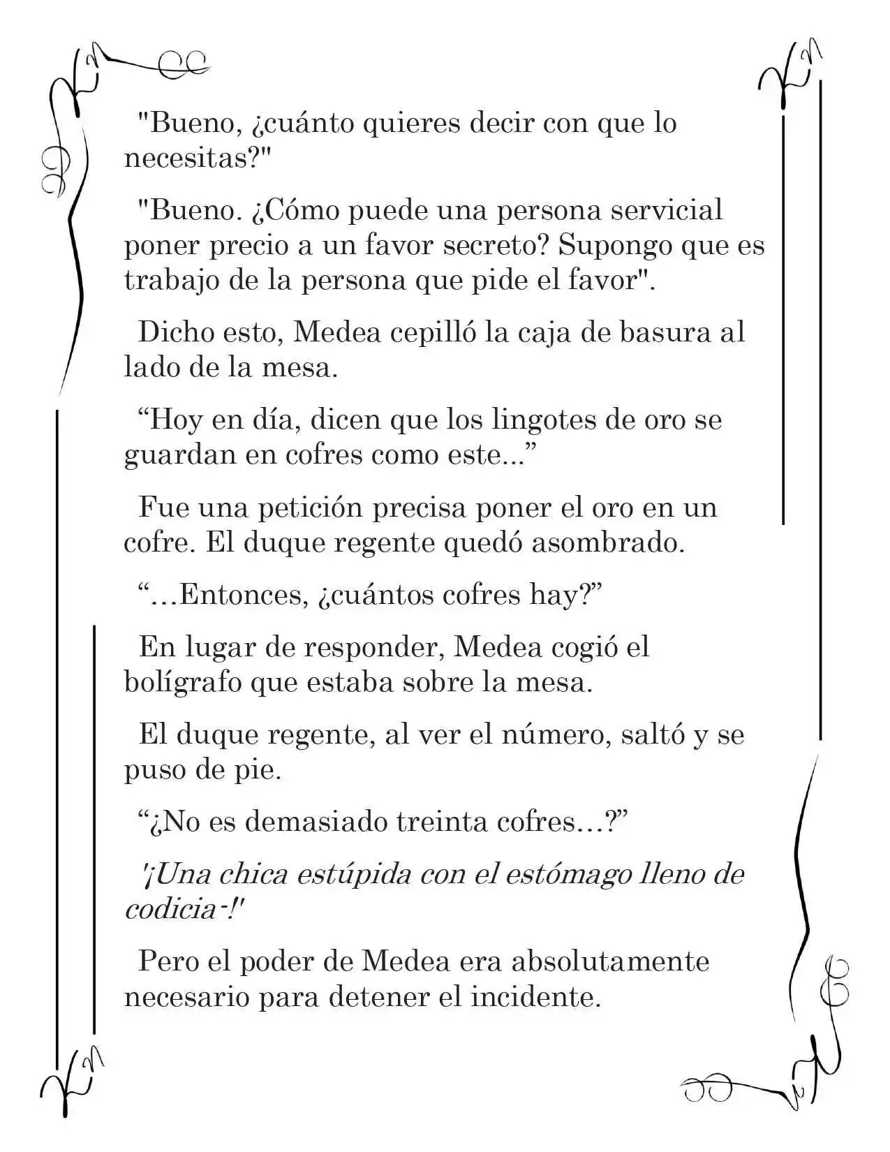 LA CORONA QUE TE ROBARÉ. (Novela) - Capítulo 58 - Página 10 - LectorTMOo