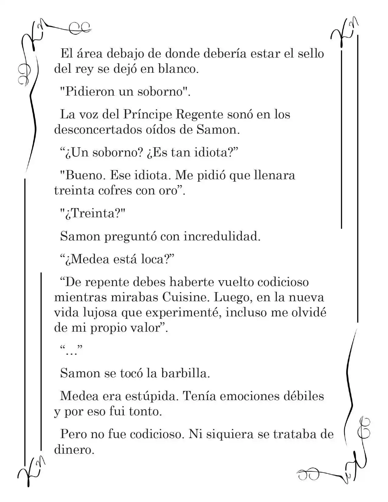 LA CORONA QUE TE ROBARÉ. (Novela) - Capítulo 59 - Página 3 - LectorTMOo