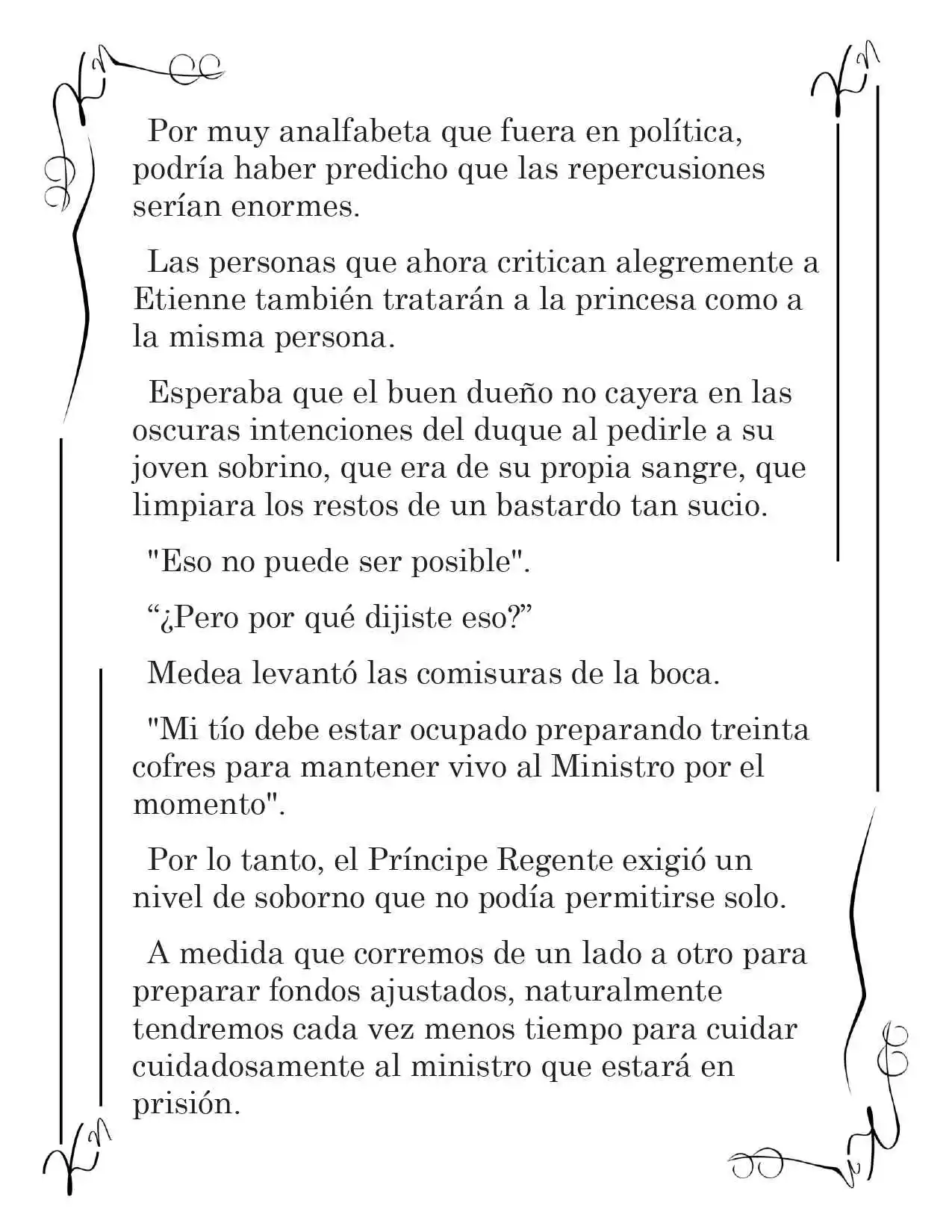LA CORONA QUE TE ROBARÉ. (Novela) - Capítulo 59 - Página 7 - LectorTMOo