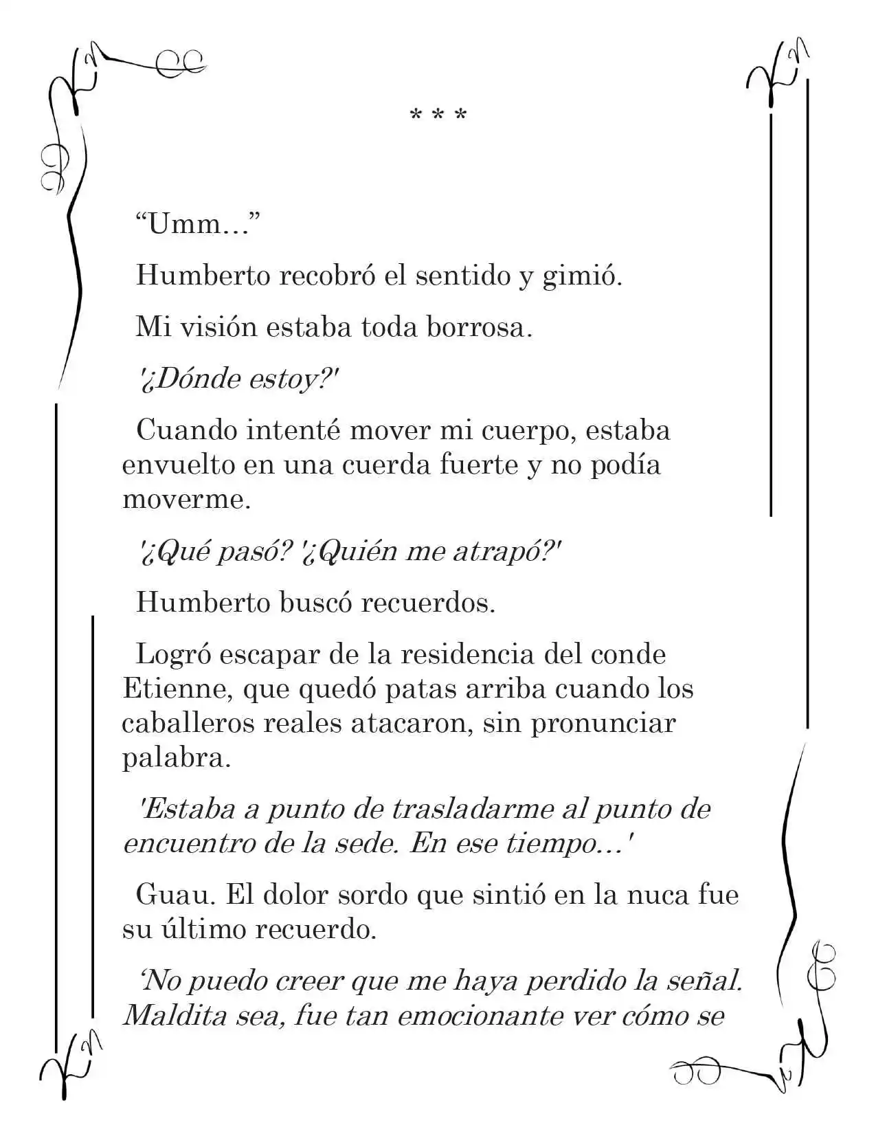 LA CORONA QUE TE ROBARÉ. (Novela) - Capítulo 59 - Página 9 - LectorTMOo