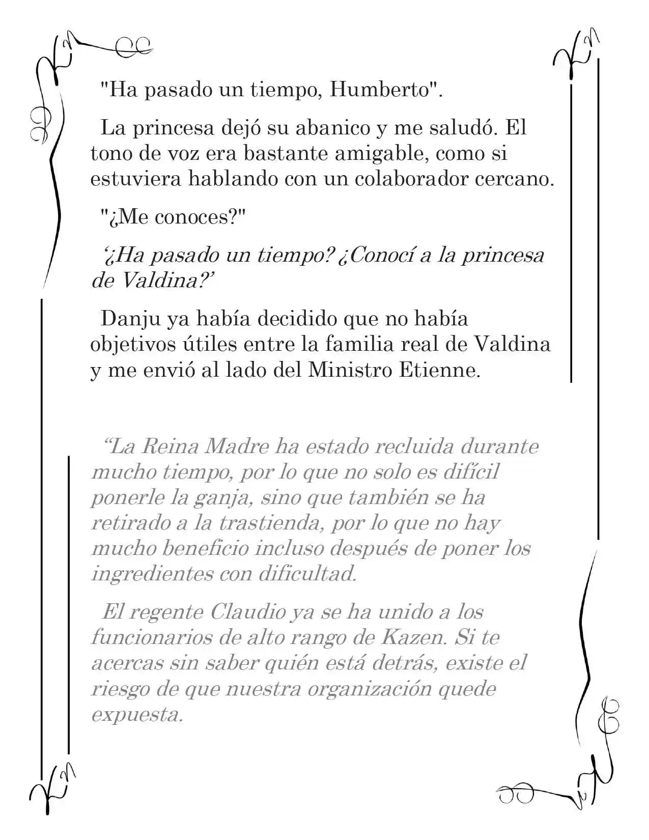 LA CORONA QUE TE ROBARÉ. (Novela) - Capítulo 59 - Página 12 - LectorTMOo