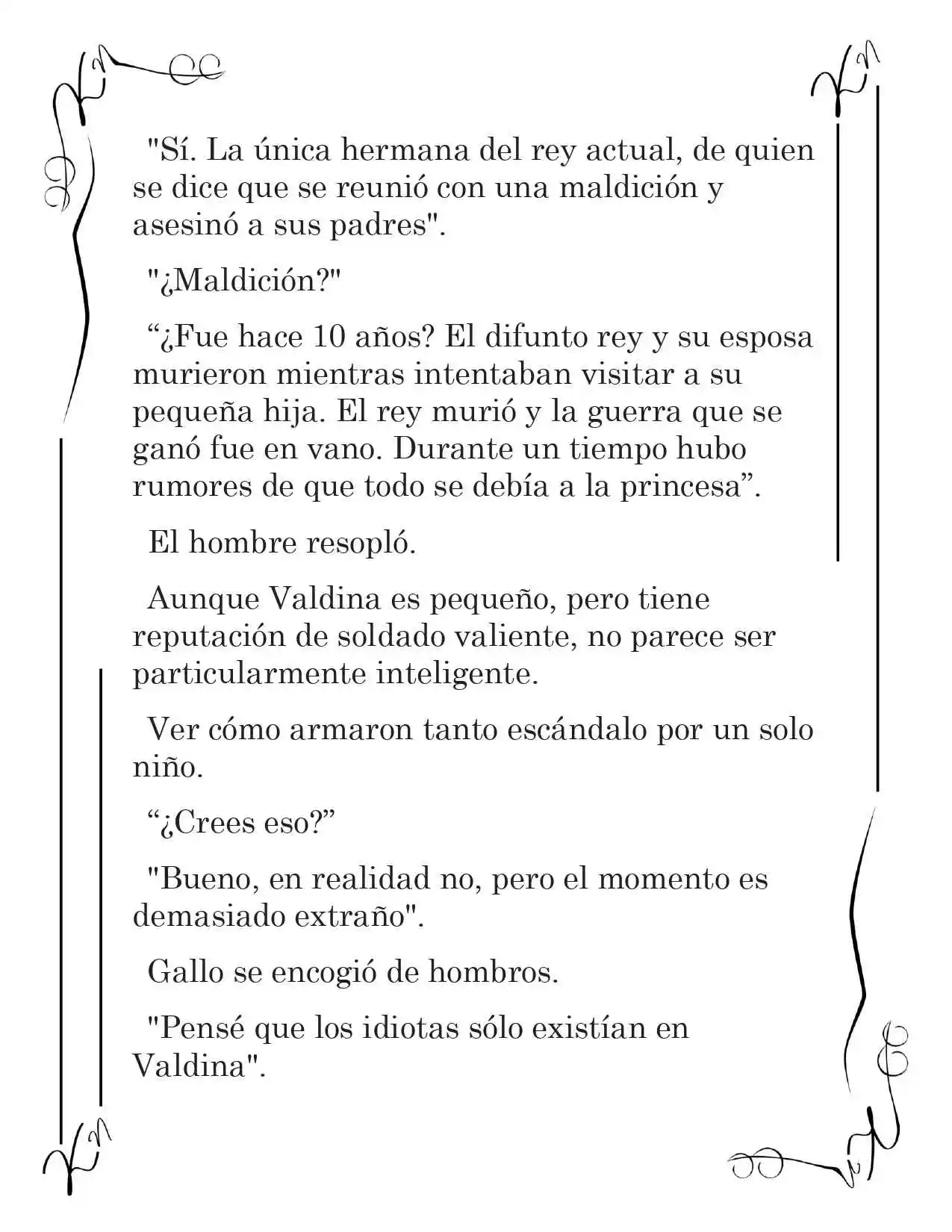 LA CORONA QUE TE ROBARÉ. (Novela) - Capítulo 6 - Página 2 - LectorTMOo