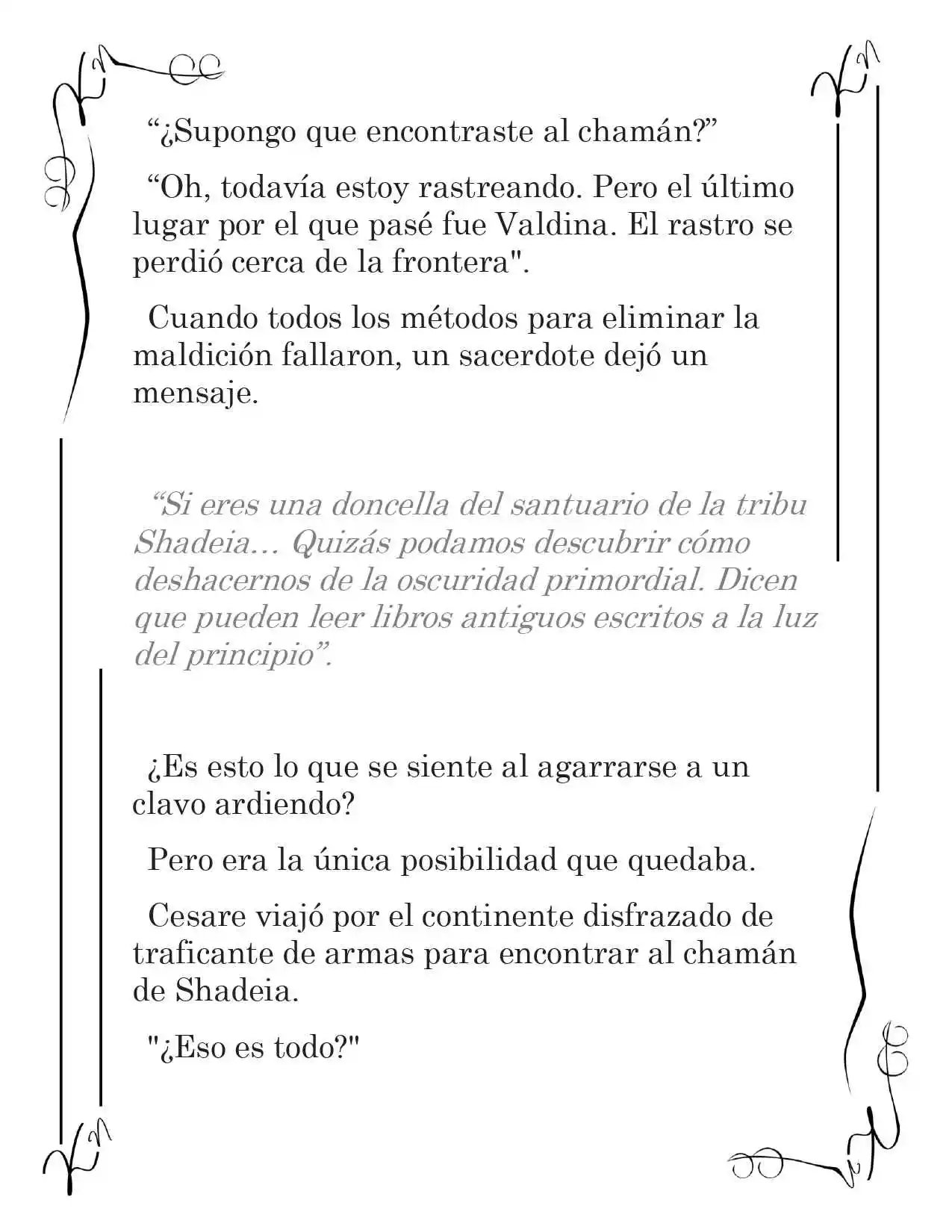 LA CORONA QUE TE ROBARÉ. (Novela) - Capítulo 6 - Página 11 - LectorTMOo