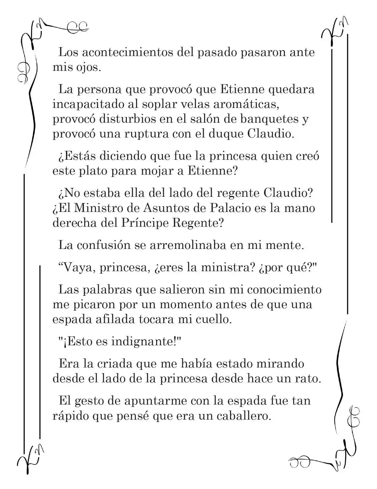 LA CORONA QUE TE ROBARÉ. (Novela) - Capítulo 60 - Página 4 - LectorTMOo