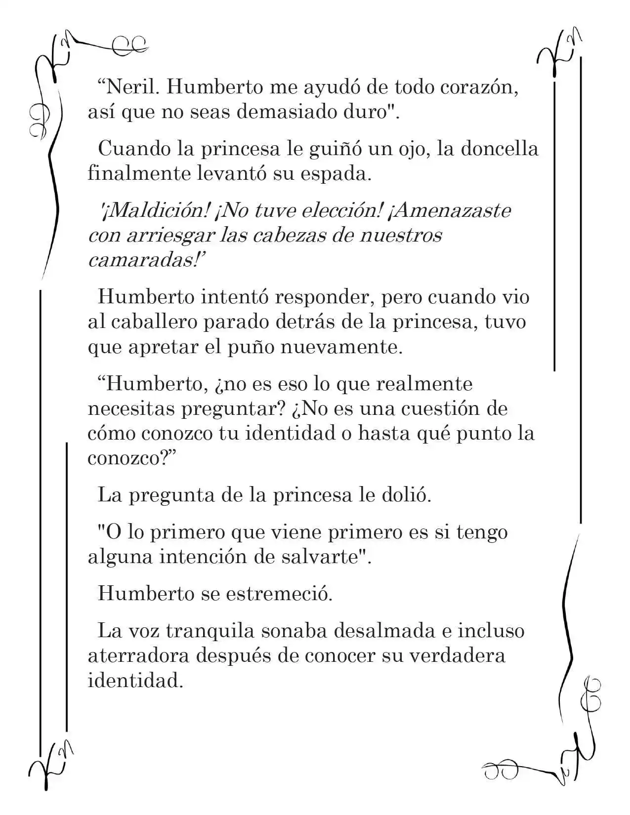 LA CORONA QUE TE ROBARÉ. (Novela) - Capítulo 60 - Página 5 - LectorTMOo
