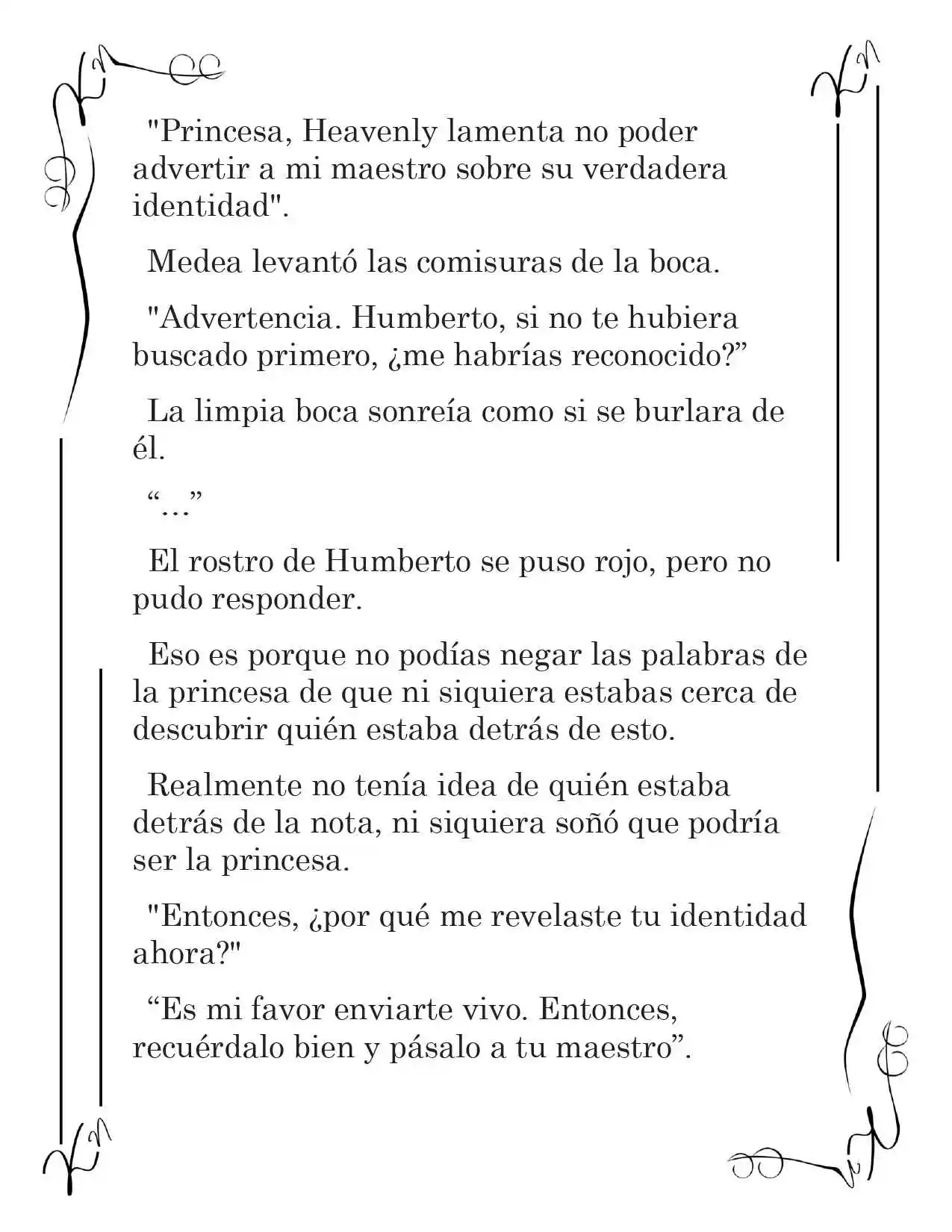 LA CORONA QUE TE ROBARÉ. (Novela) - Capítulo 60 - Página 7 - LectorTMOo