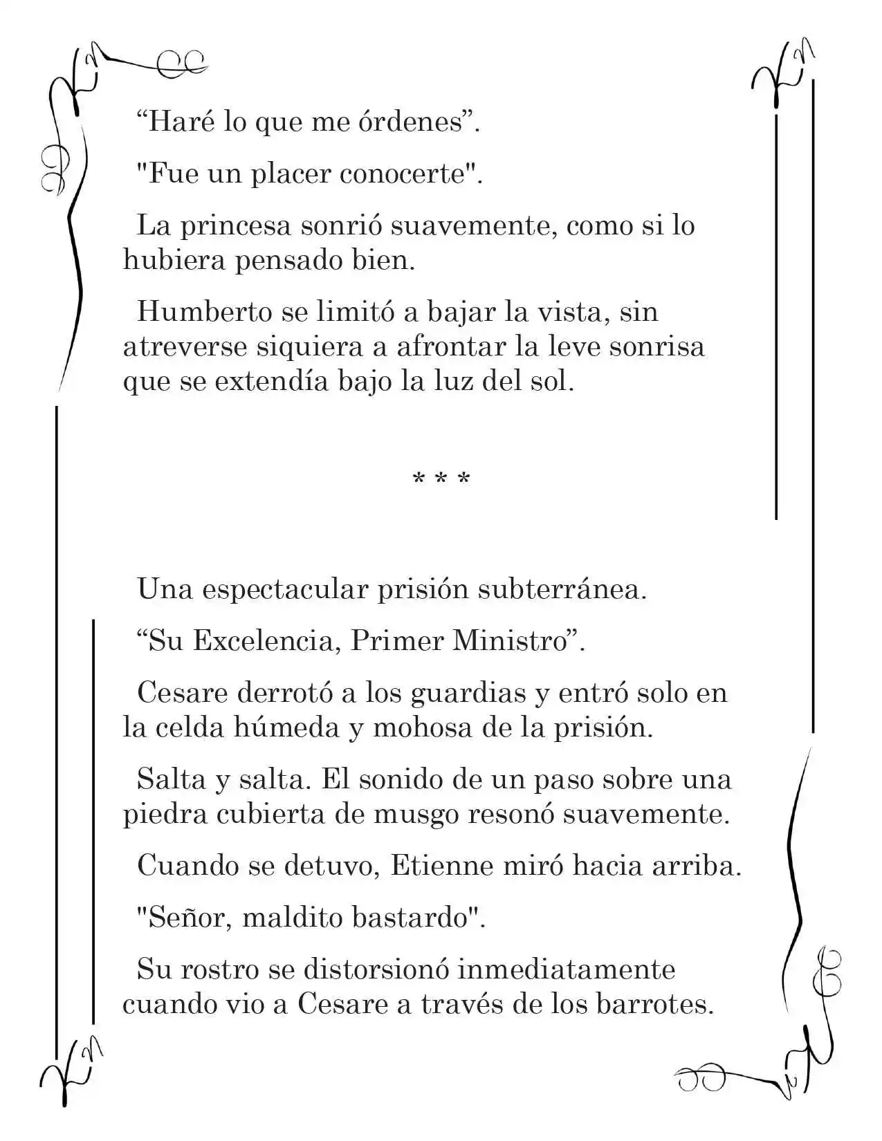 LA CORONA QUE TE ROBARÉ. (Novela) - Capítulo 60 - Página 10 - LectorTMOo