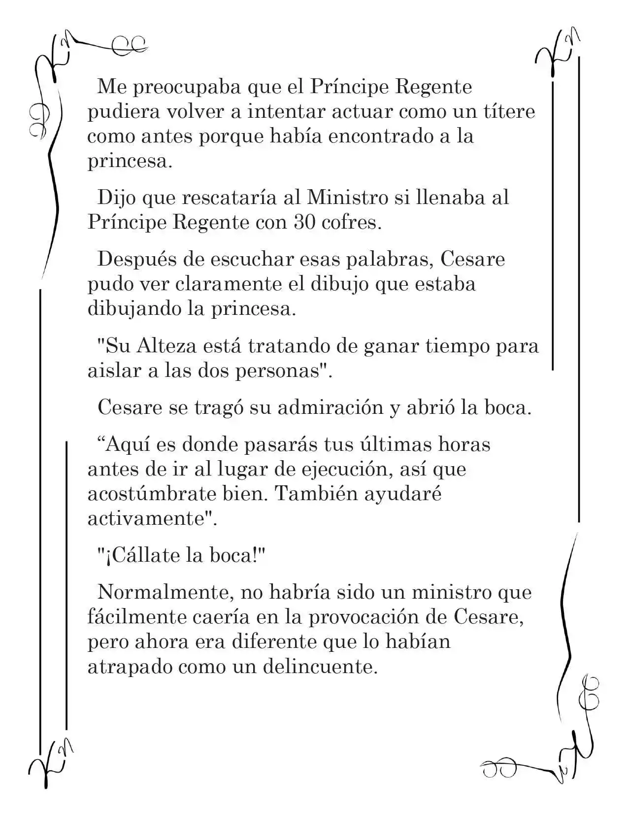 LA CORONA QUE TE ROBARÉ. (Novela) - Capítulo 60 - Página 12 - LectorTMOo