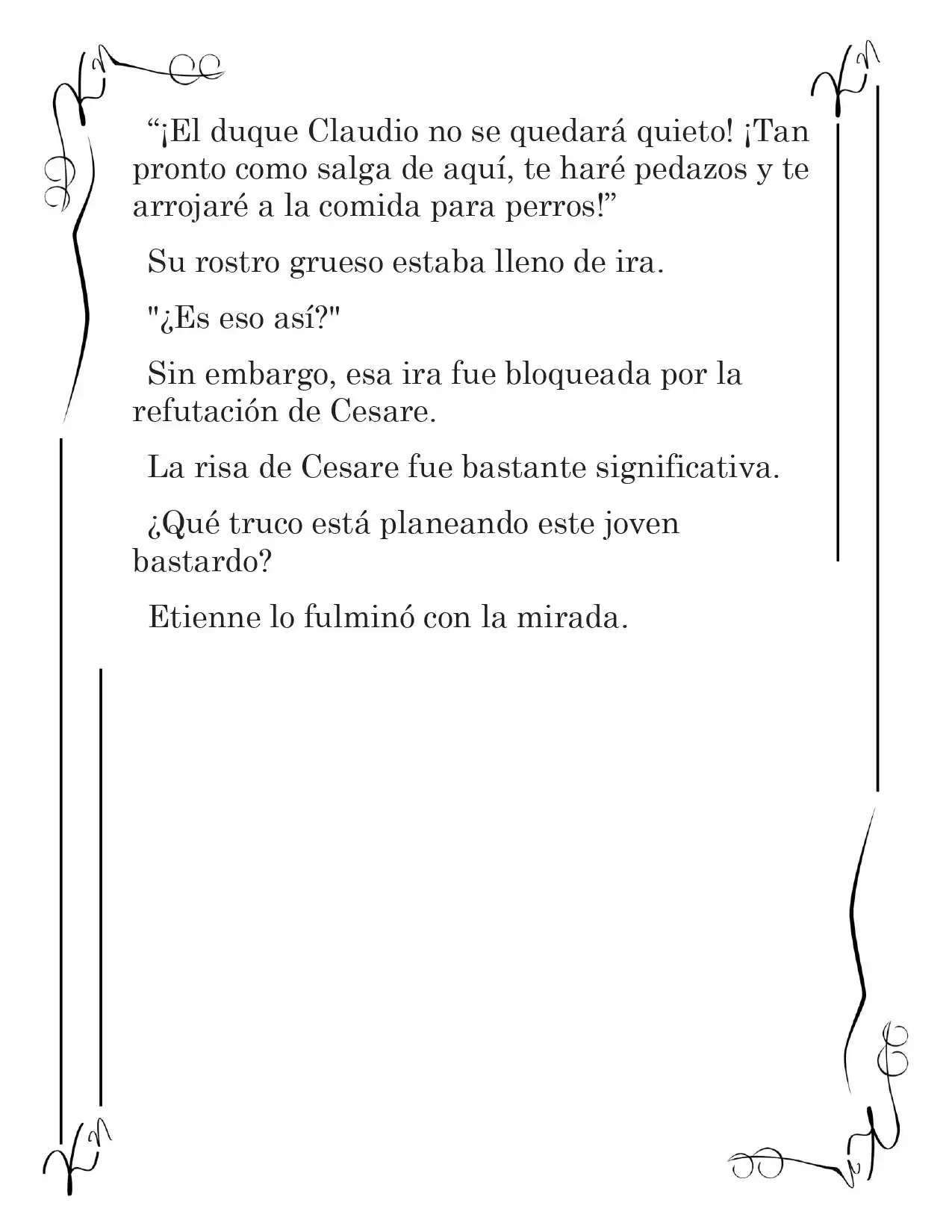 LA CORONA QUE TE ROBARÉ. (Novela) - Capítulo 60 - Página 13 - LectorTMOo