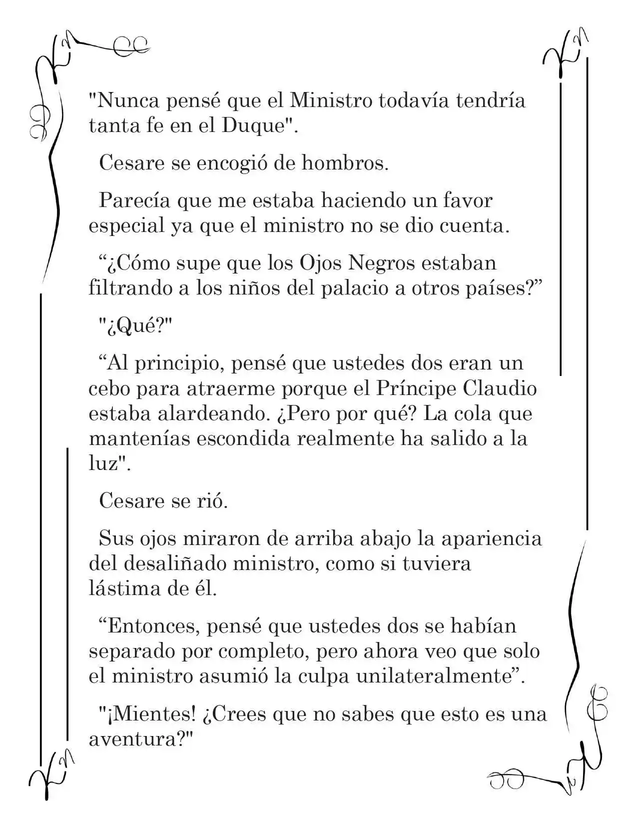LA CORONA QUE TE ROBARÉ. (Novela) - Capítulo 61 - Página 2 - LectorTMOo