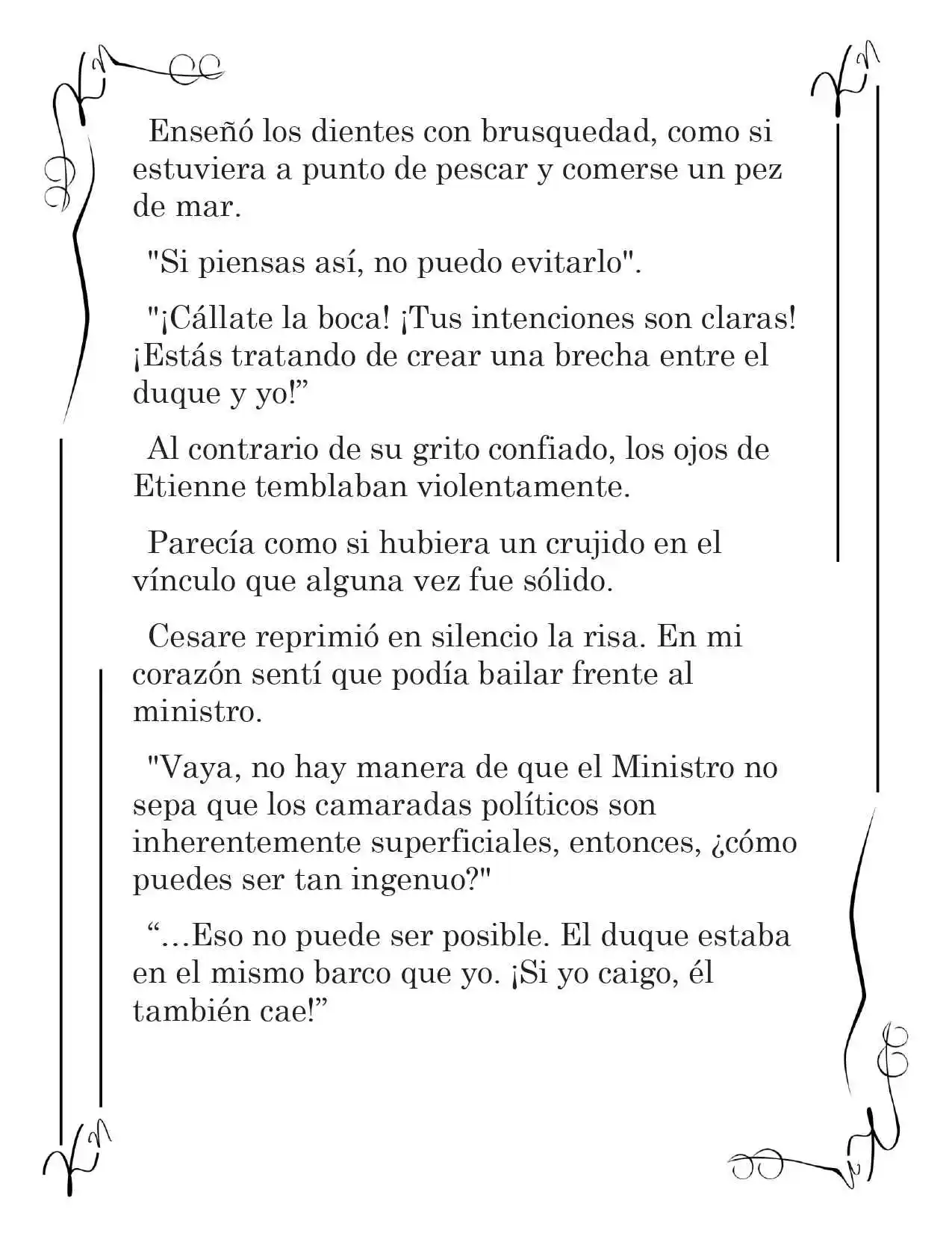 LA CORONA QUE TE ROBARÉ. (Novela) - Capítulo 61 - Página 3 - LectorTMOo
