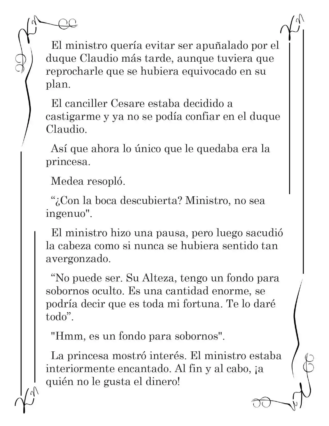 LA CORONA QUE TE ROBARÉ. (Novela) - Capítulo 61 - Página 11 - LectorTMOo