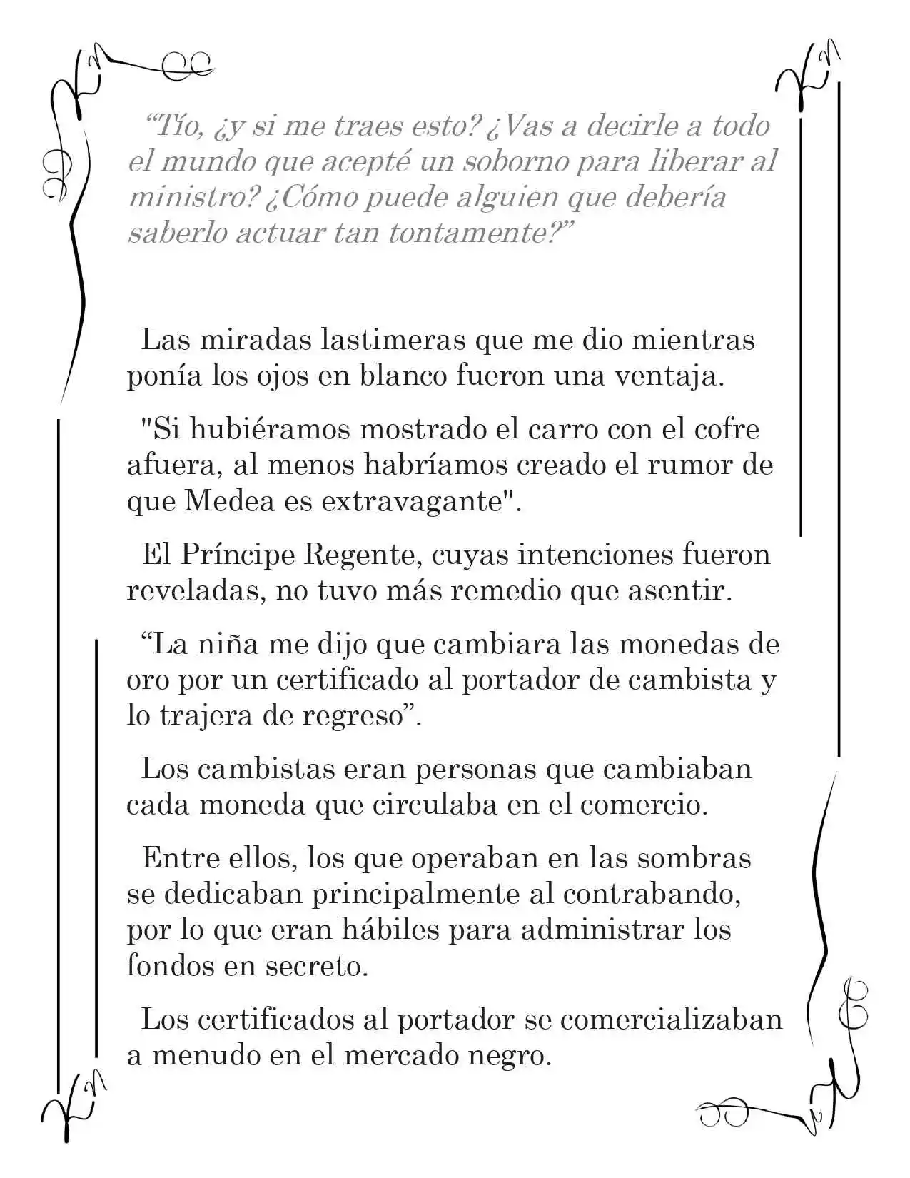 LA CORONA QUE TE ROBARÉ. (Novela) - Capítulo 62 - Página 5 - LectorTMOo