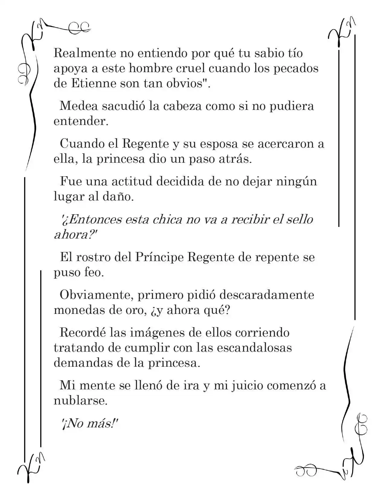 LA CORONA QUE TE ROBARÉ. (Novela) - Capítulo 62 - Página 12 - LectorTMOo