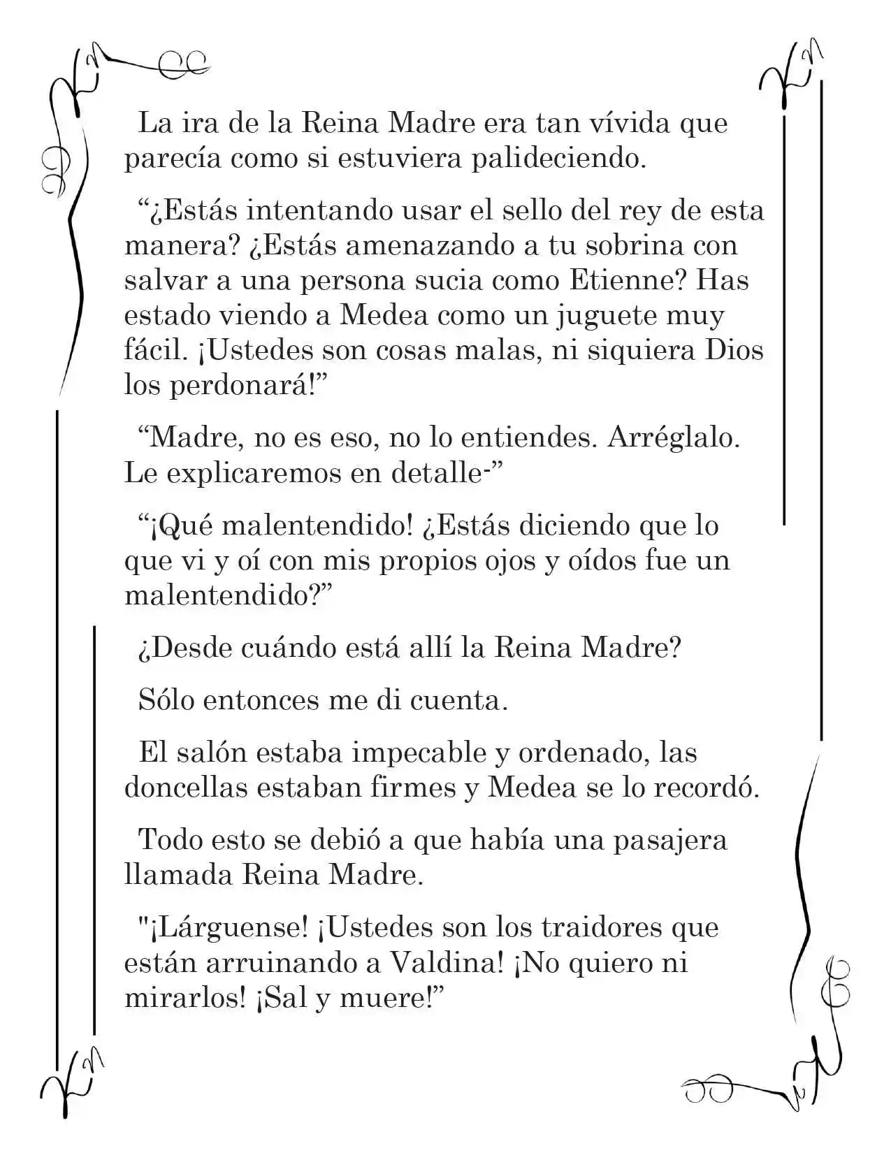 LA CORONA QUE TE ROBARÉ. (Novela) - Capítulo 63 - Página 5 - LectorTMOo