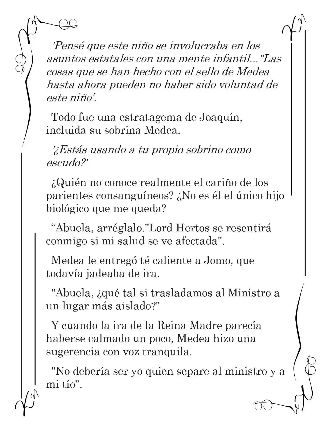 LA CORONA QUE TE ROBARÉ. (Novela) - Capítulo 63 - Página 7 - LectorTMOo