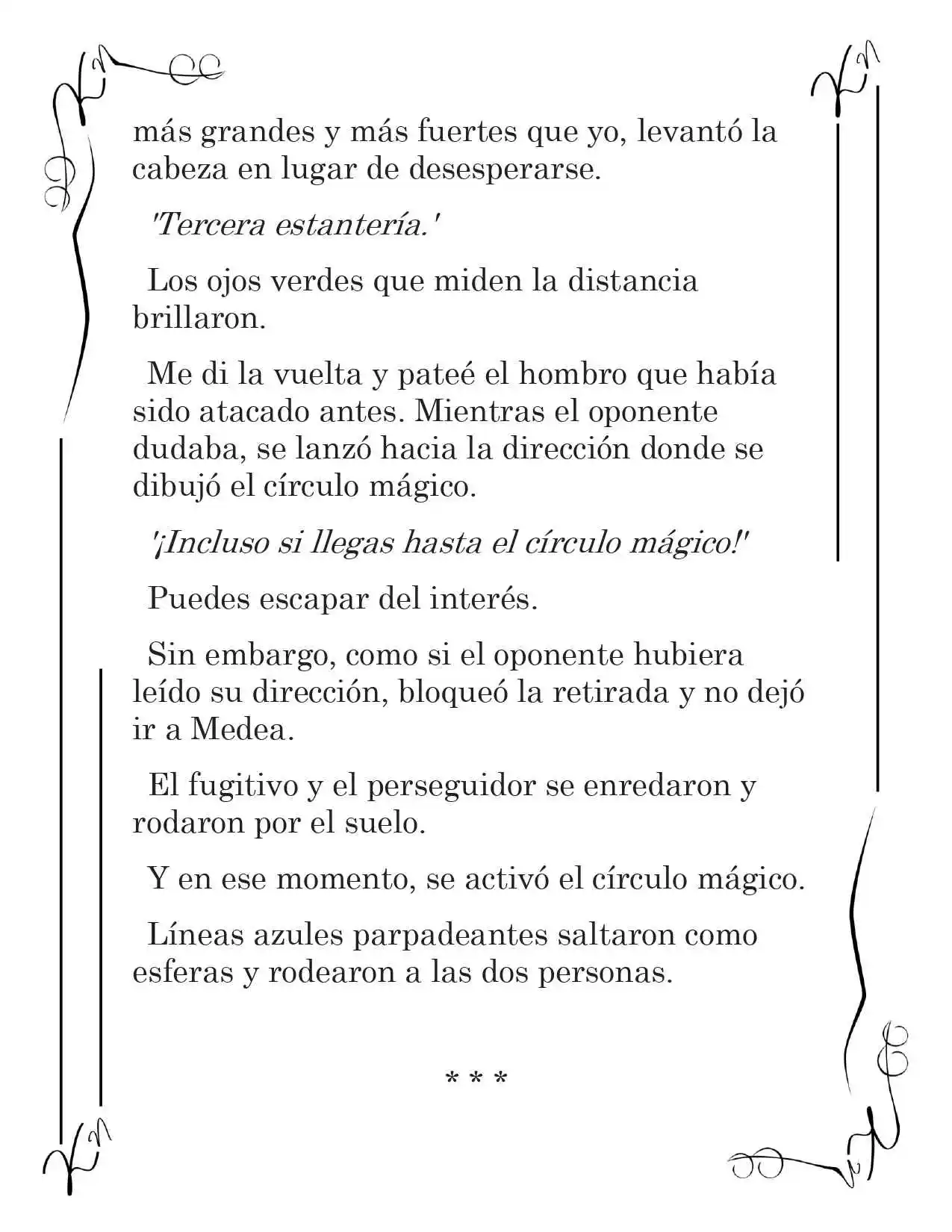 LA CORONA QUE TE ROBARÉ. (Novela) - Capítulo 66 - Página 6 - LectorTMOo