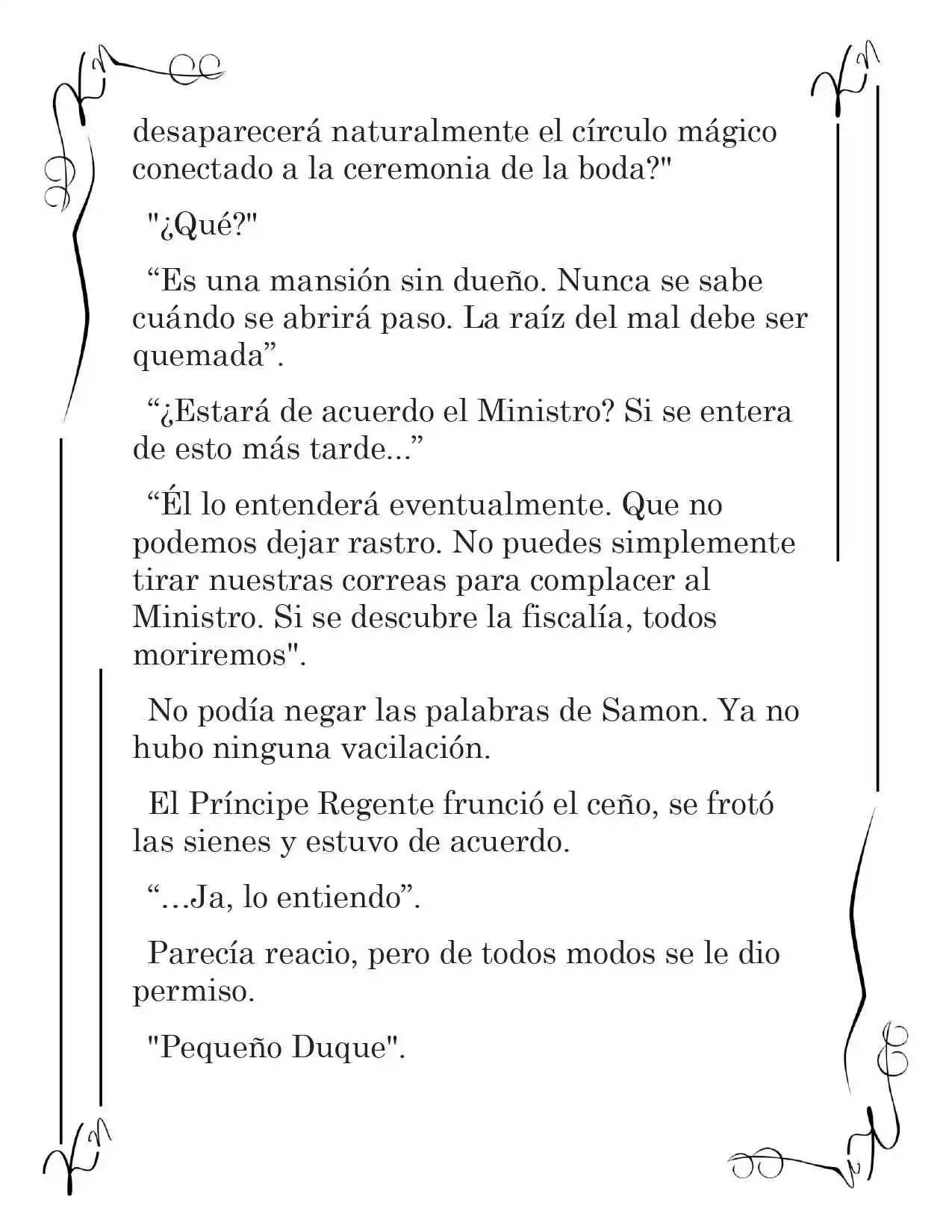 LA CORONA QUE TE ROBARÉ. (Novela) - Capítulo 66 - Página 11 - LectorTMOo