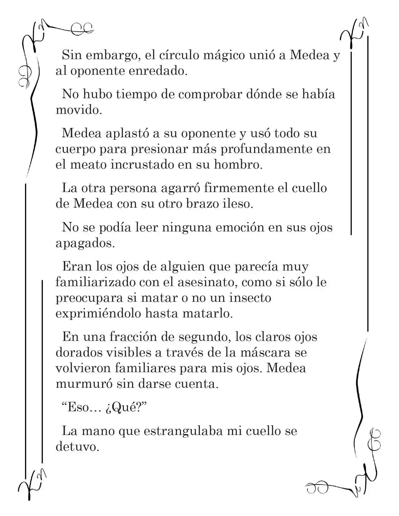 LA CORONA QUE TE ROBARÉ. (Novela) - Capítulo 67 - Página 4 - LectorTMOo